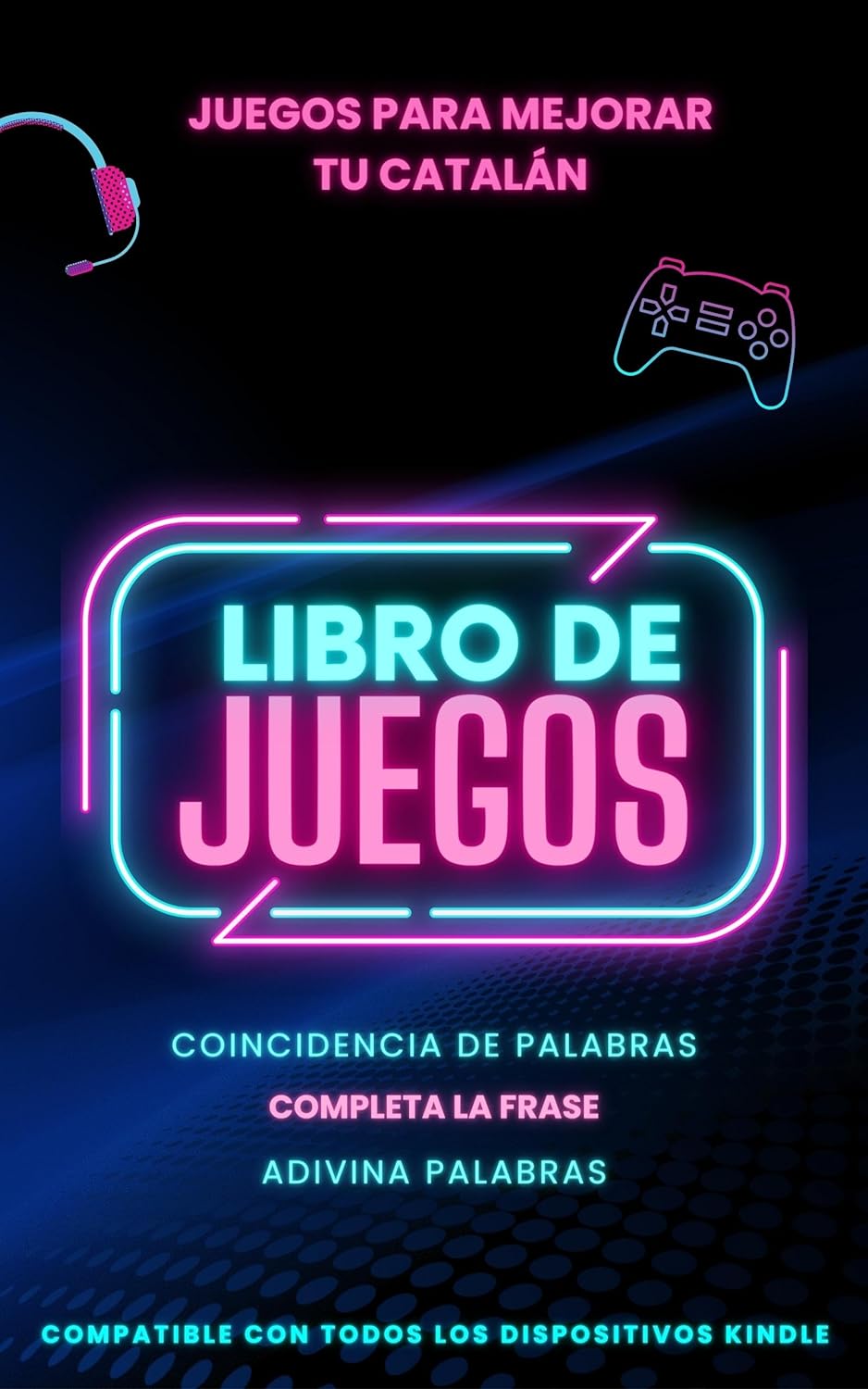 Juegos para mejorar tu esperanto: Libro de juegos con 3 juegos incluidos y totalmente compatible con Kindle