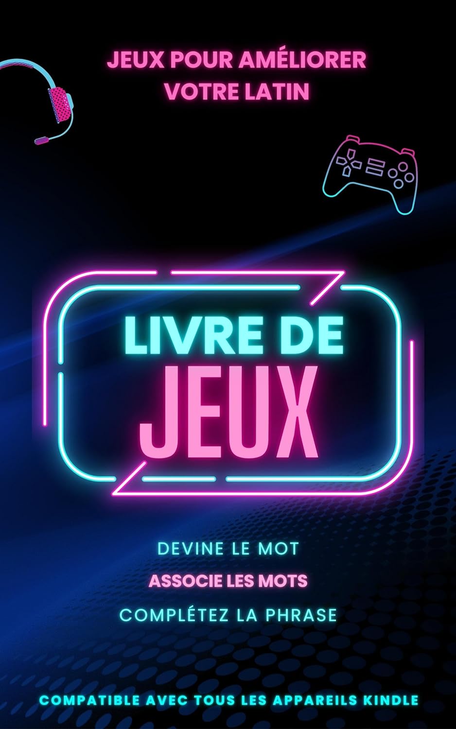 Jeux pour améliorer votre latin: Apprentissage rapide des langues grâce aux jeux!