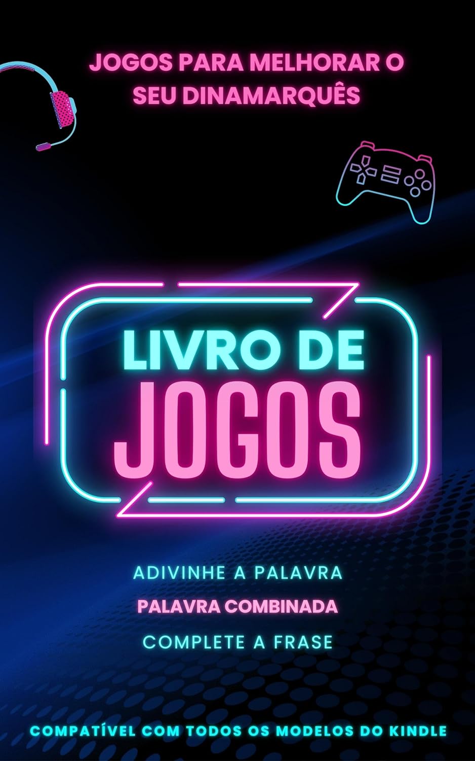 Jogos para melhorar o seu Dinamarquês: Livro de jogos com 3 jogos incluídos | Compatível com Kindle