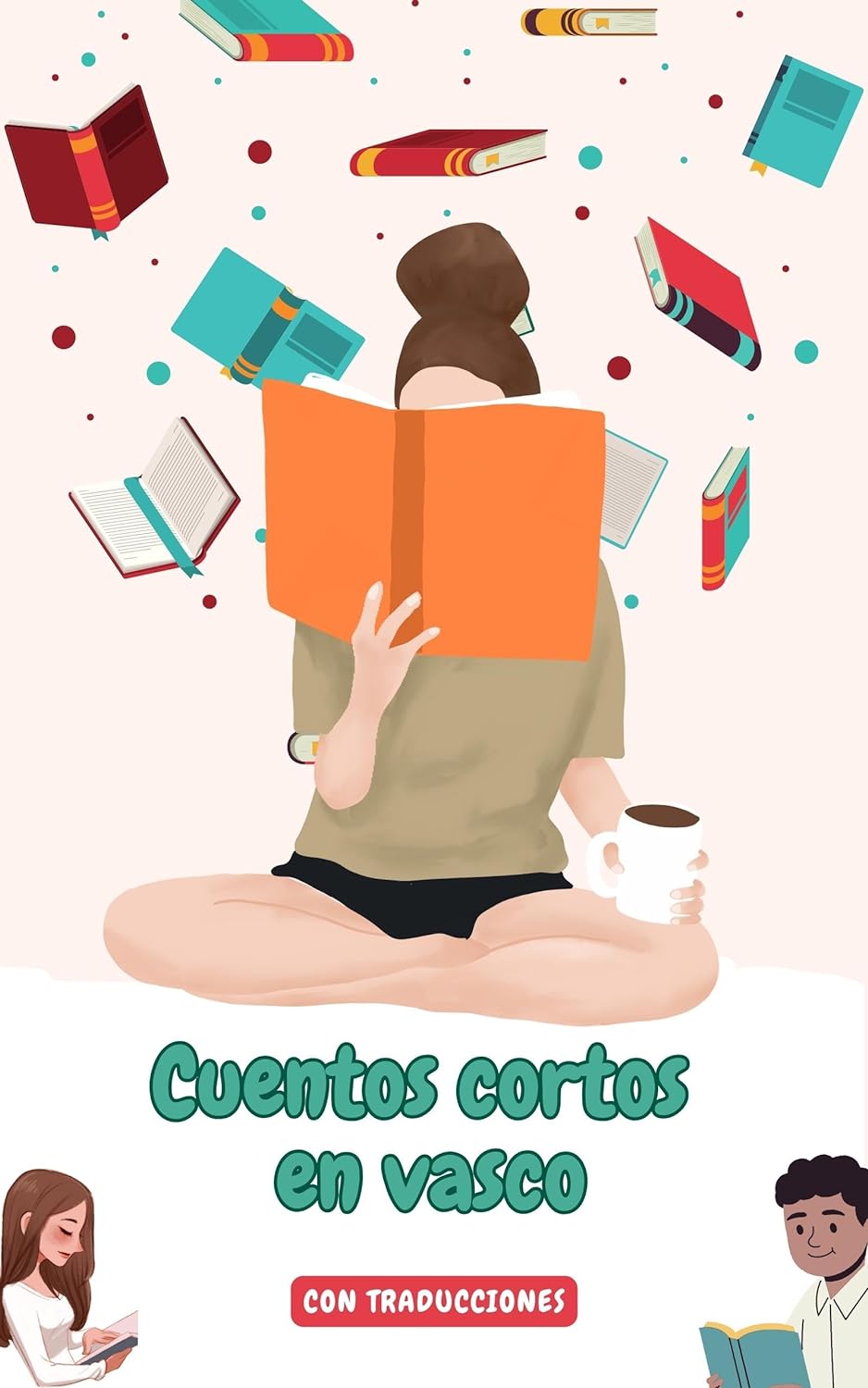 Cuentos cortos en vasco con traducción al español: Mejora tu vasco leyendo