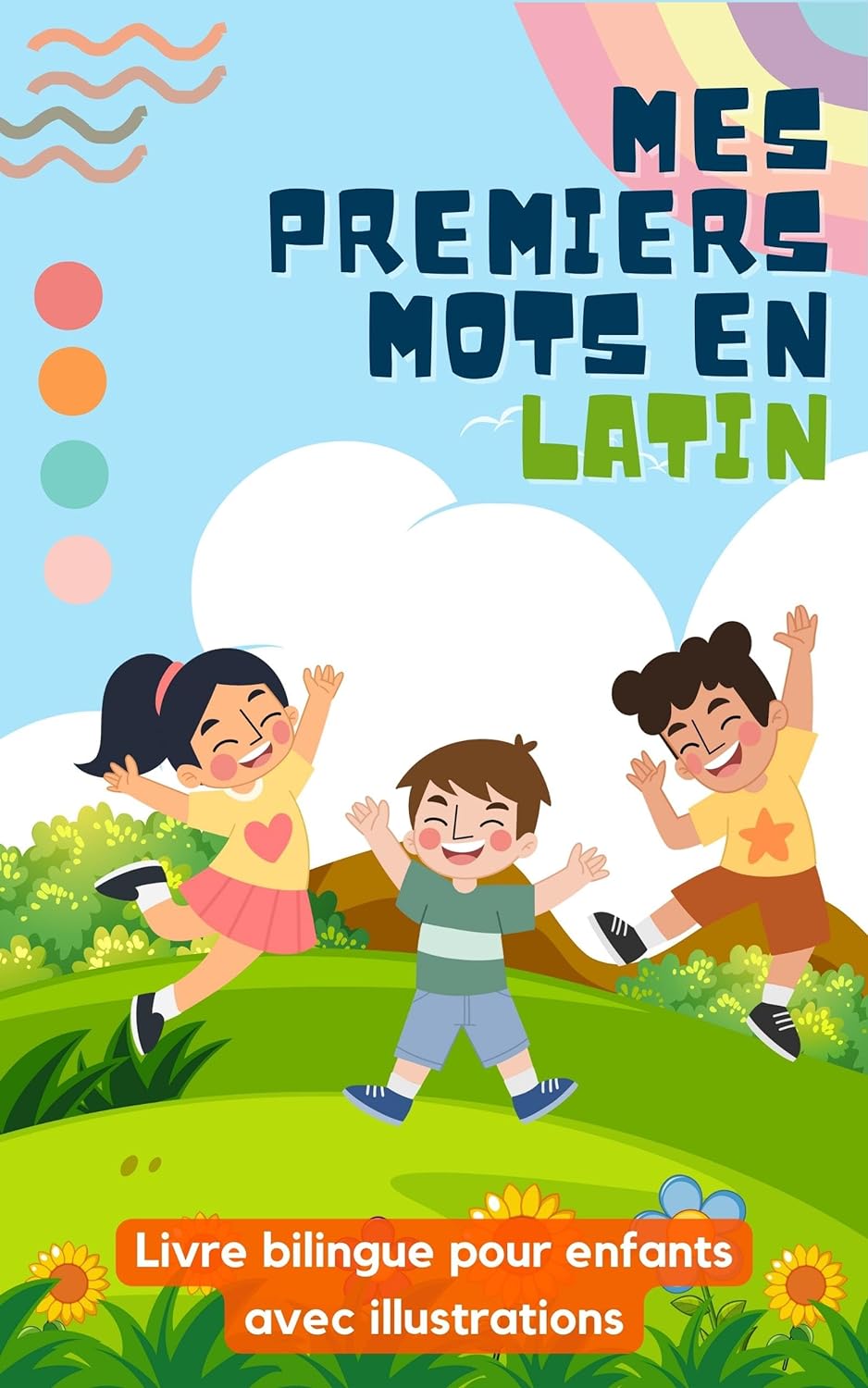 Mes premiers mots en latin: Livre bilingue pour enfants | Avec illustrations