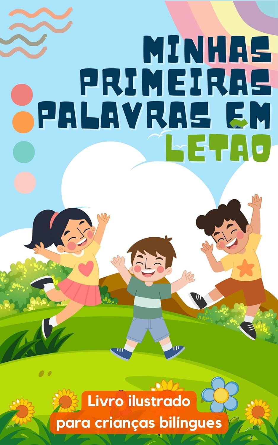 Minhas primeiras palavras em letão: Aprenda letão para crianças | Livro bilíngue para crianças | Com ilustrações
