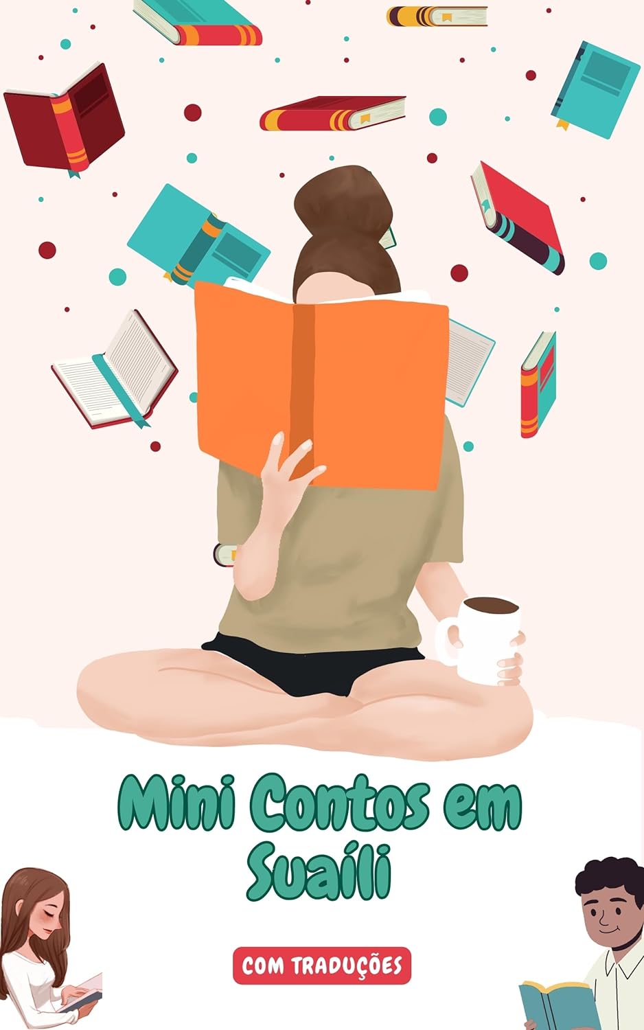 Mini Contos em Suaíli com traduçāo em Português: Mini Estórias para Expandir o Seu Vocabulário e Aprender Suaíli