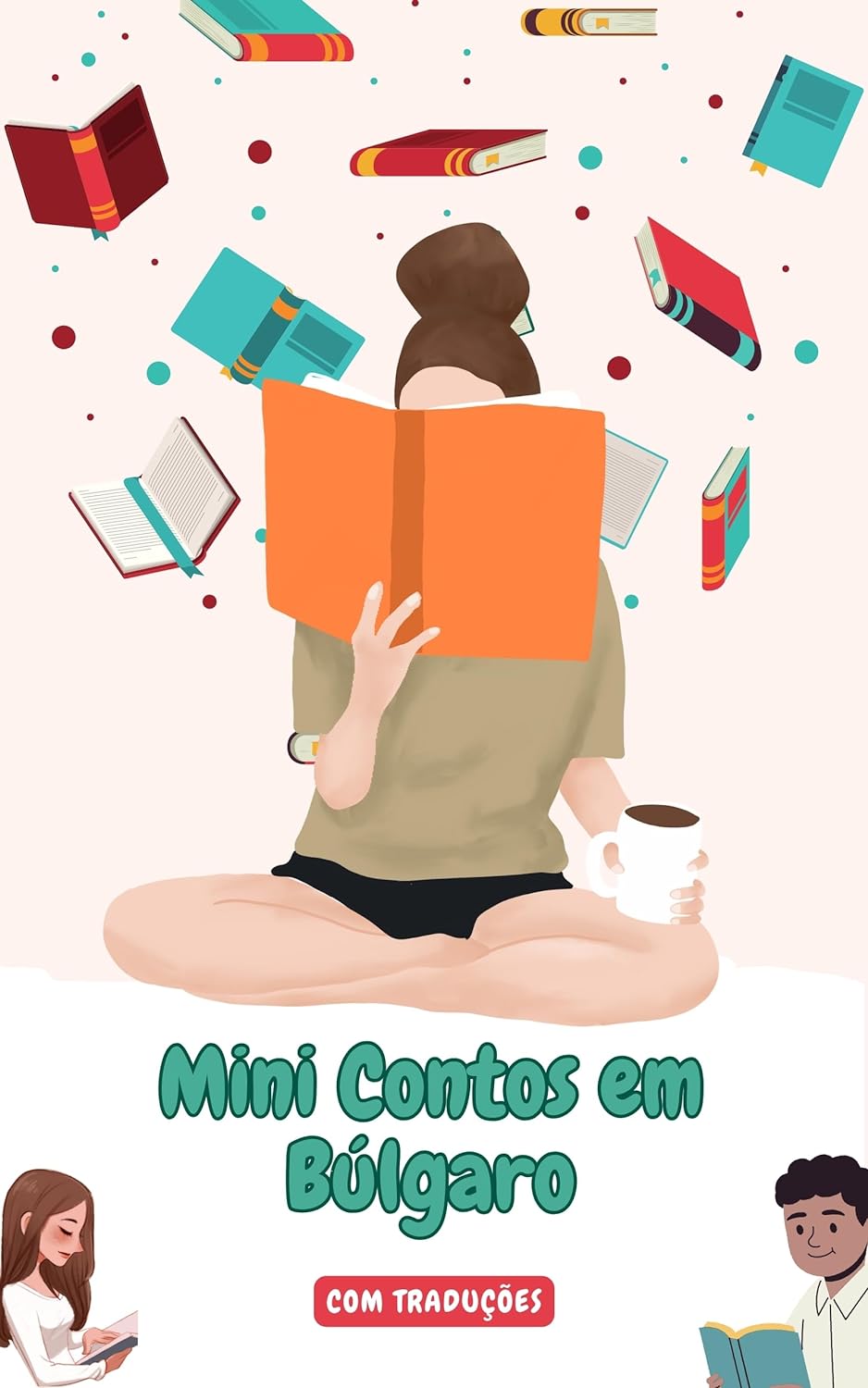 Mini Contos em Búlgaro com traduçāo em Português: Mini Estórias para Expandir o Seu Vocabulário e Aprender Búlgaro