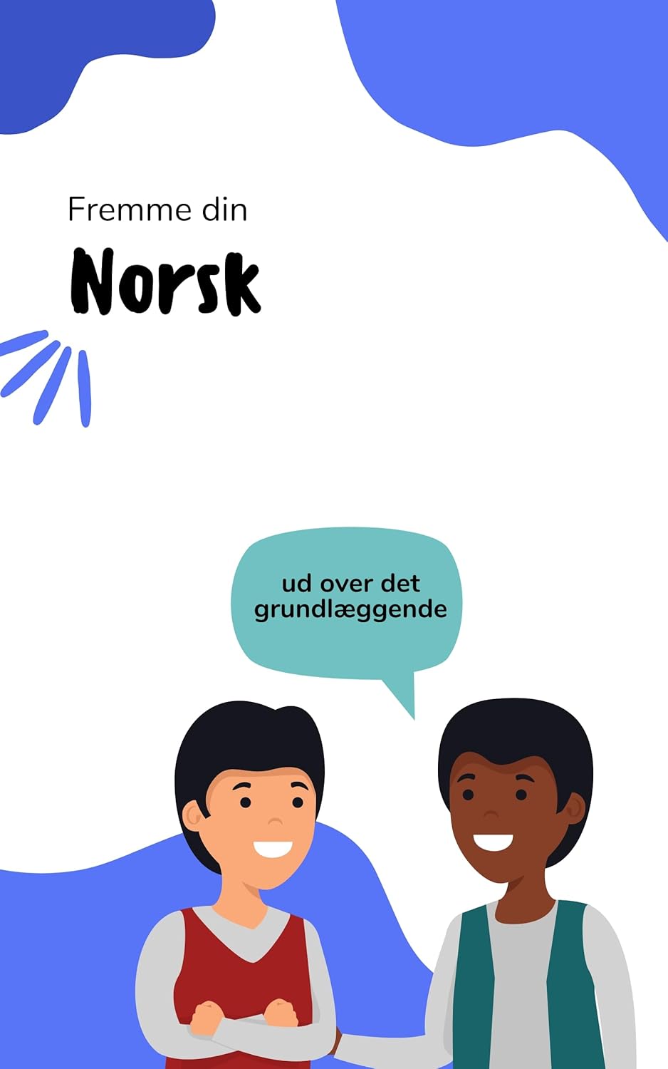 Fremme din norsk: Grundlæggende ordforråd for begyndere