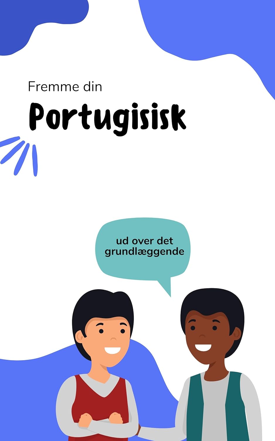 Fremme din portugisisk: Grundlæggende ordforråd for begyndere