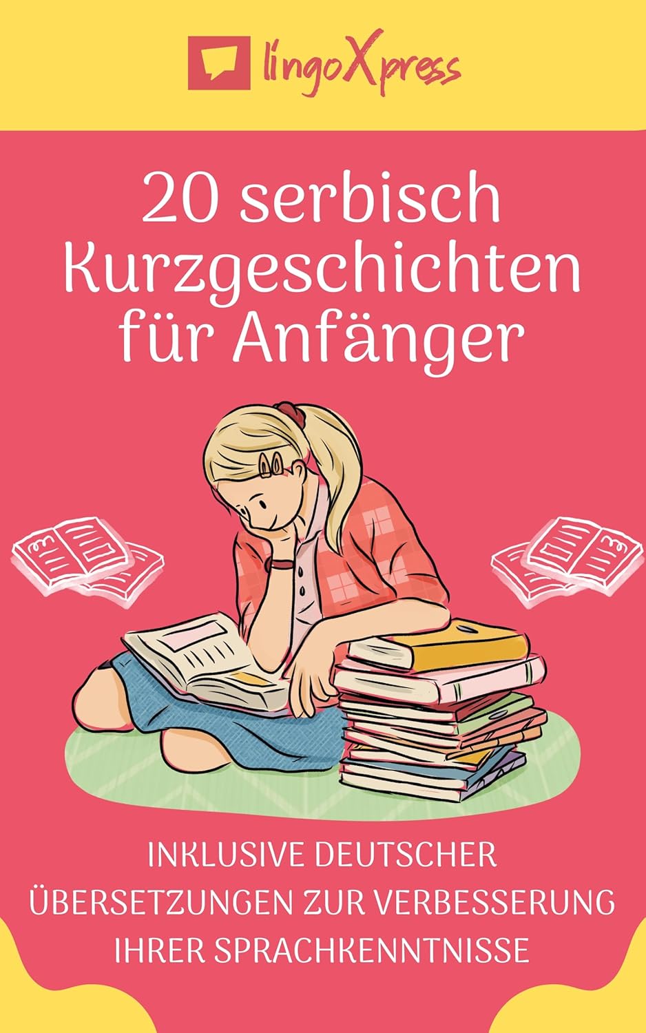 20 serbisch Kurzgeschichten für Anfänger: Inklusive deutscher Übersetzungen zur Verbesserung Ihrer Sprachkenntnisse