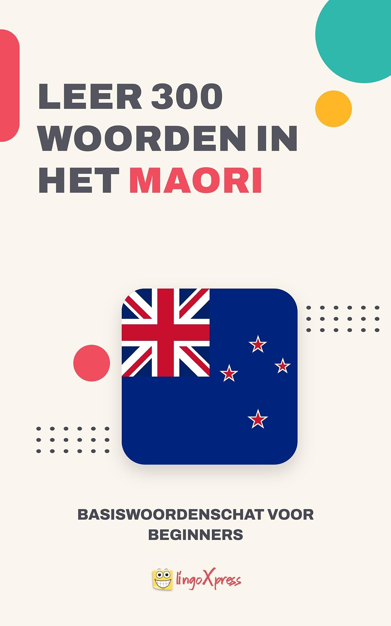 Leer 300 woorden in het Maori