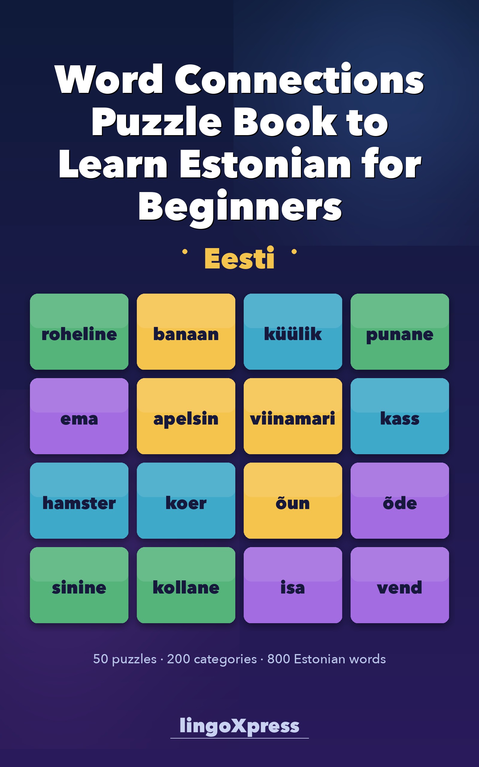 Word Connections Puzzle Book to Learn Estonian for Beginners