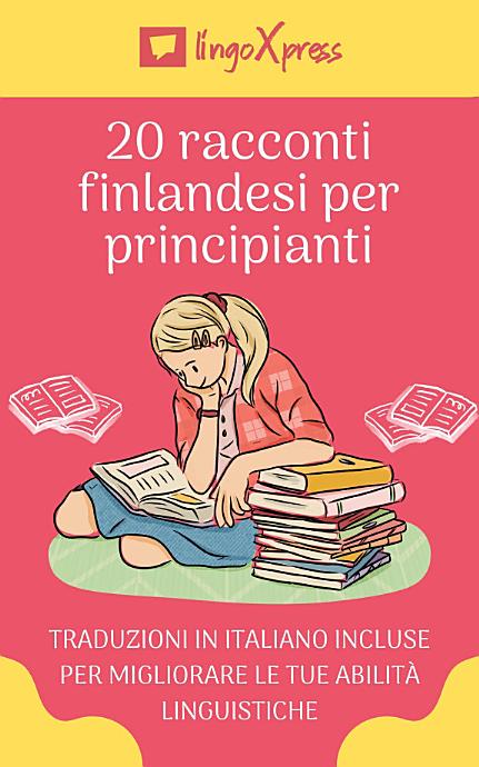 20 racconti finlandesi per principianti