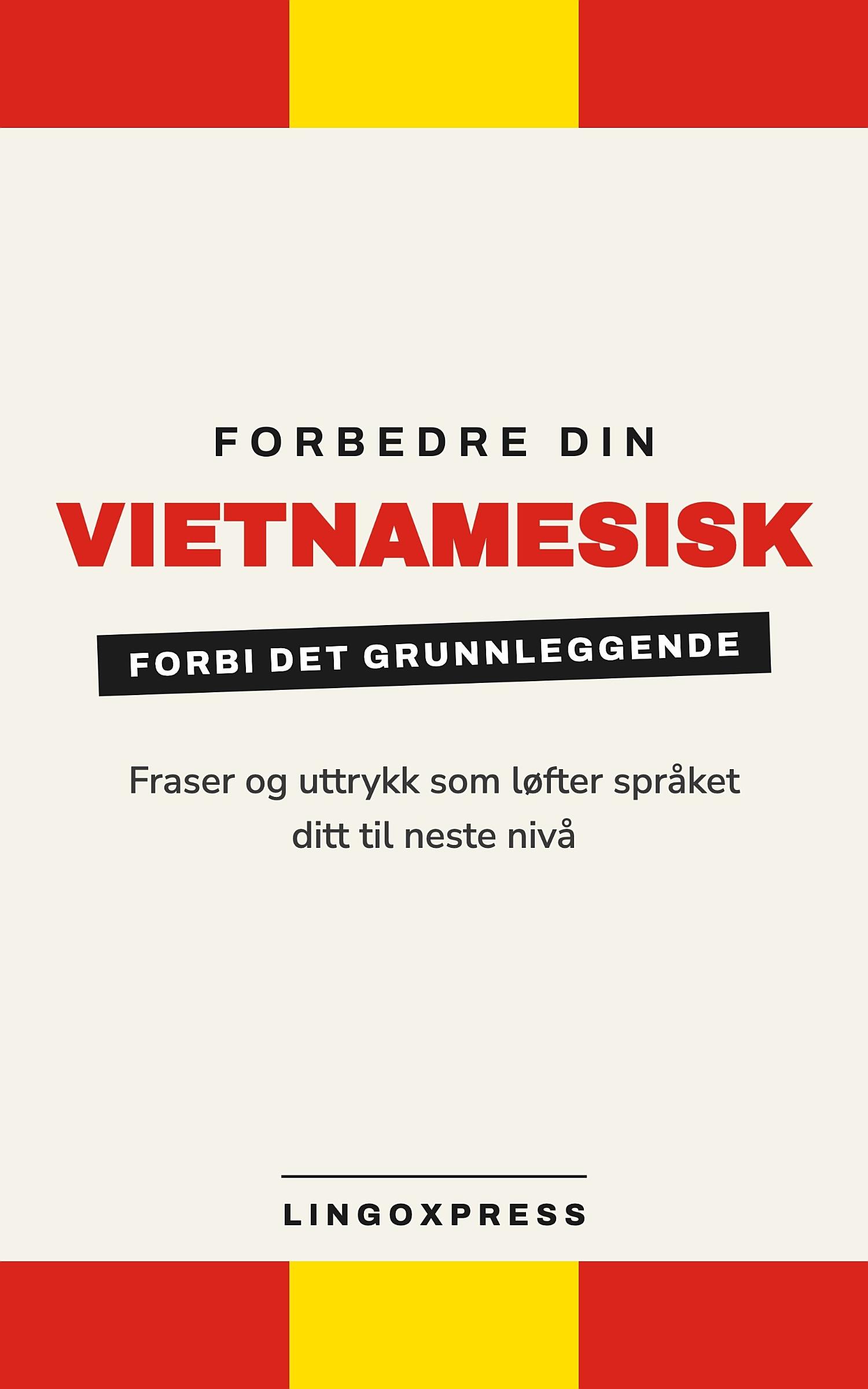 Forbedre din vietnamesisk