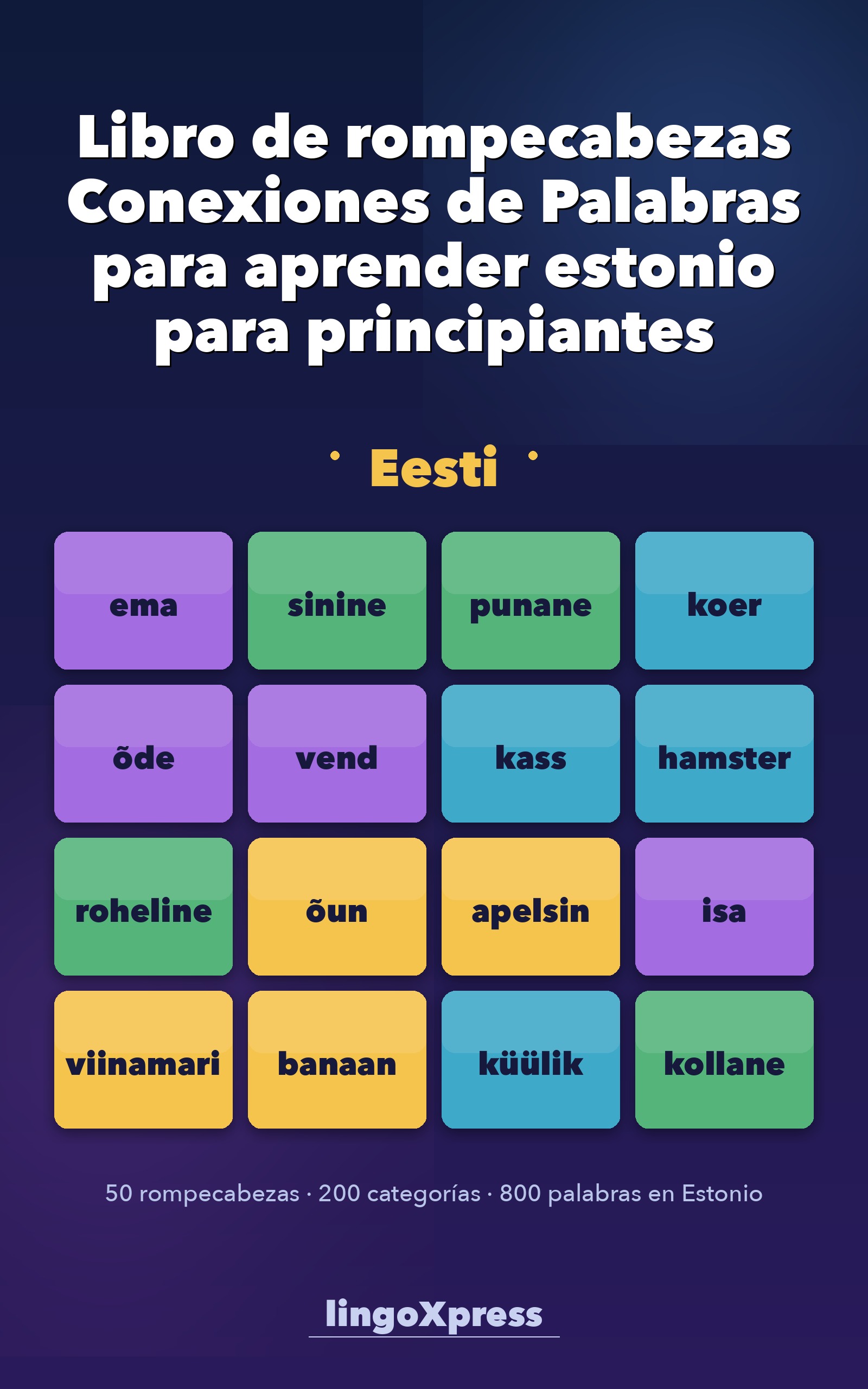 Libro de rompecabezas Conexiones de Palabras para aprender estonio para principiantes