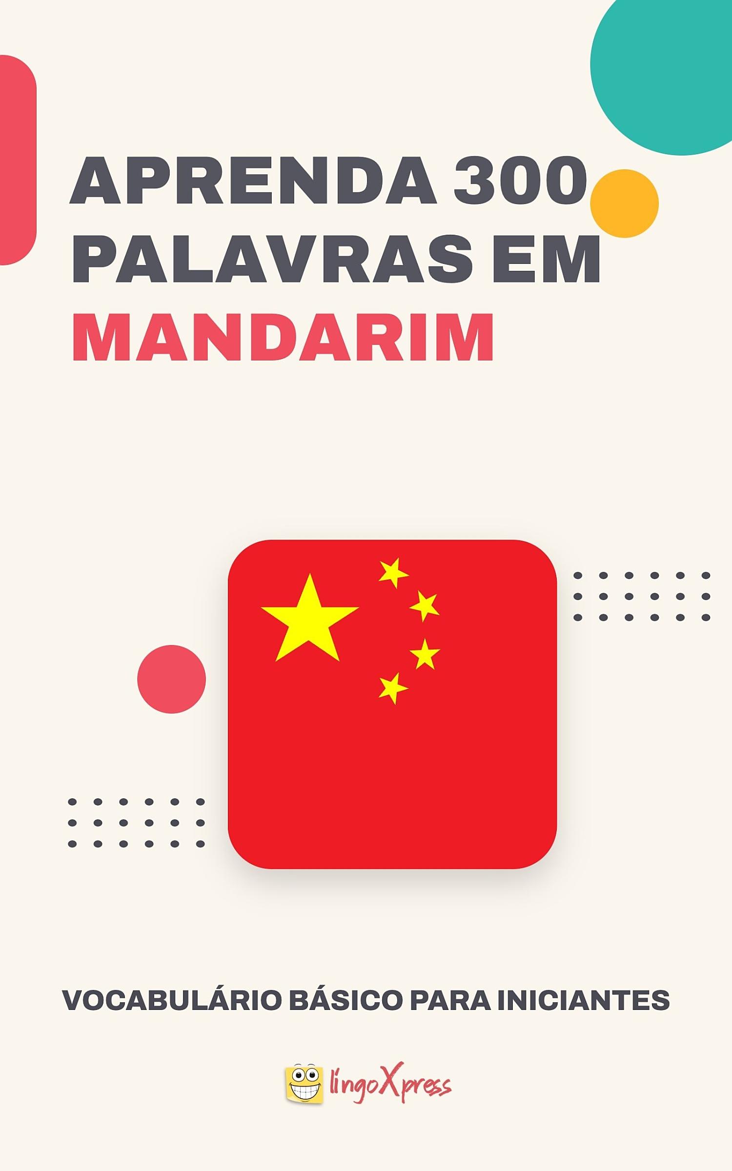 Aprenda 300 palavras em Mandarim
