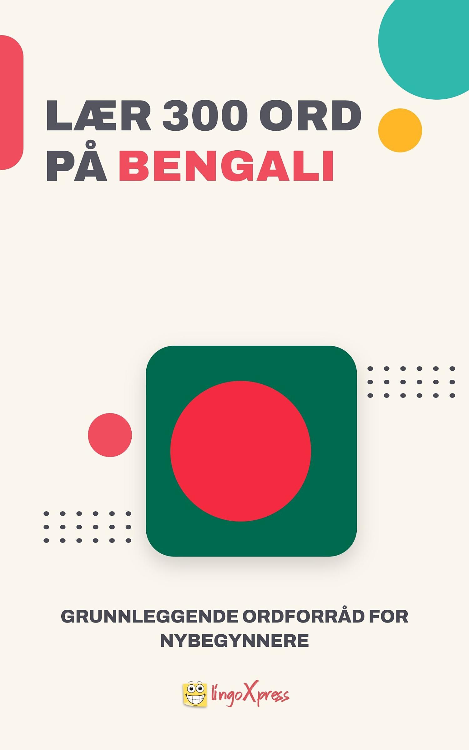 Lær 300 ord på bengali