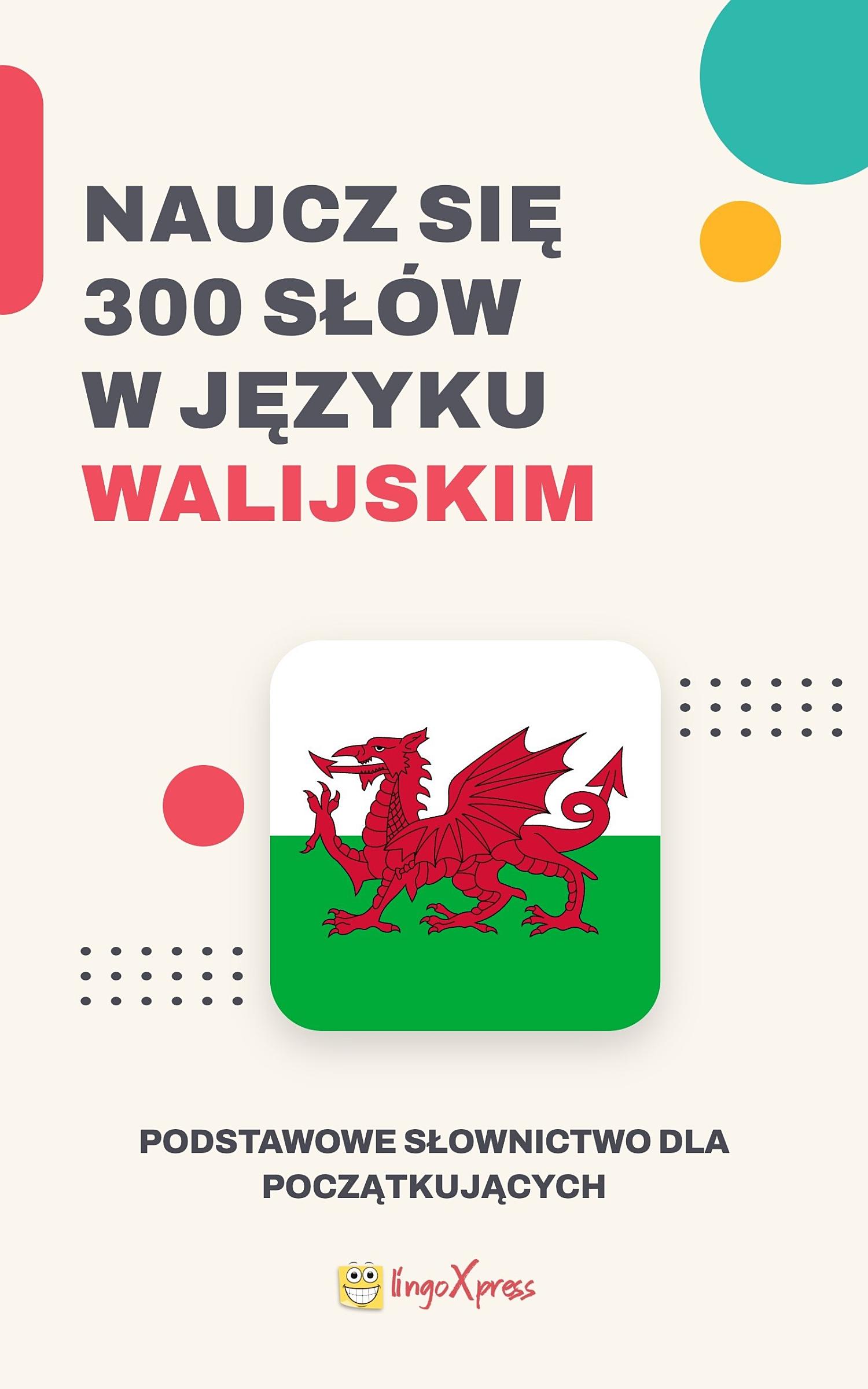 Naucz się 300 słów w języku walijskim