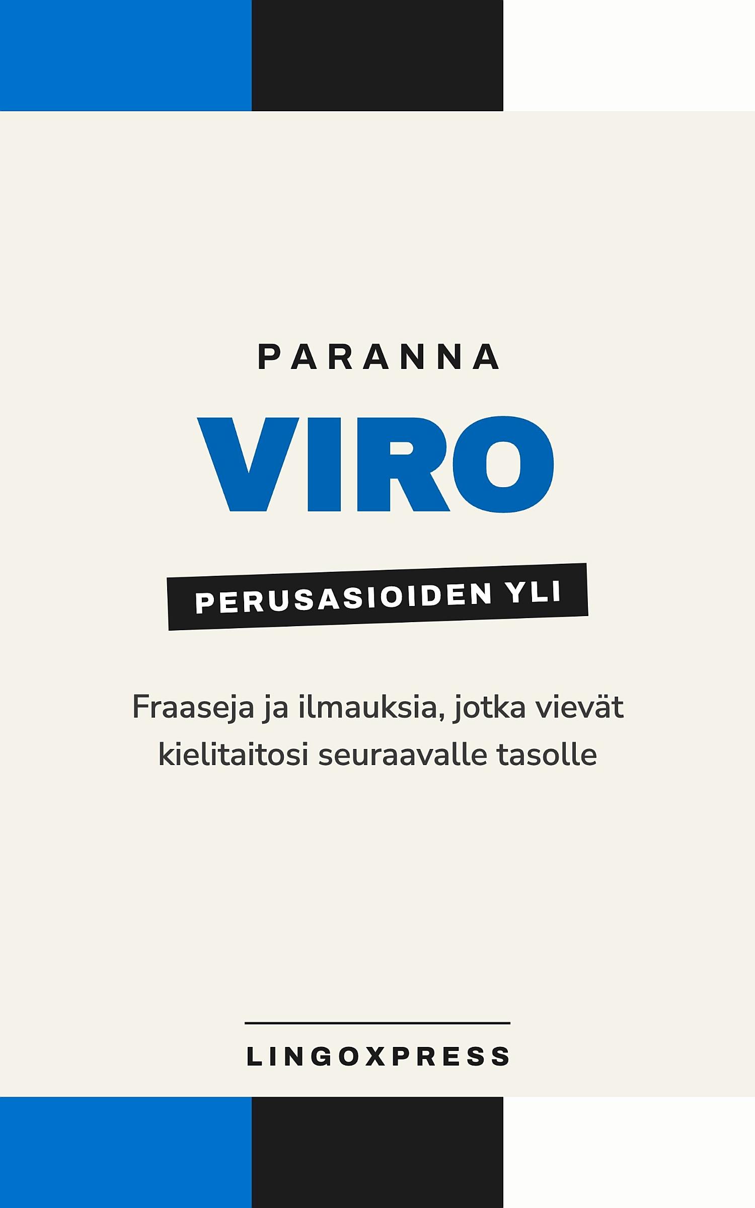 viroksi edistyneille