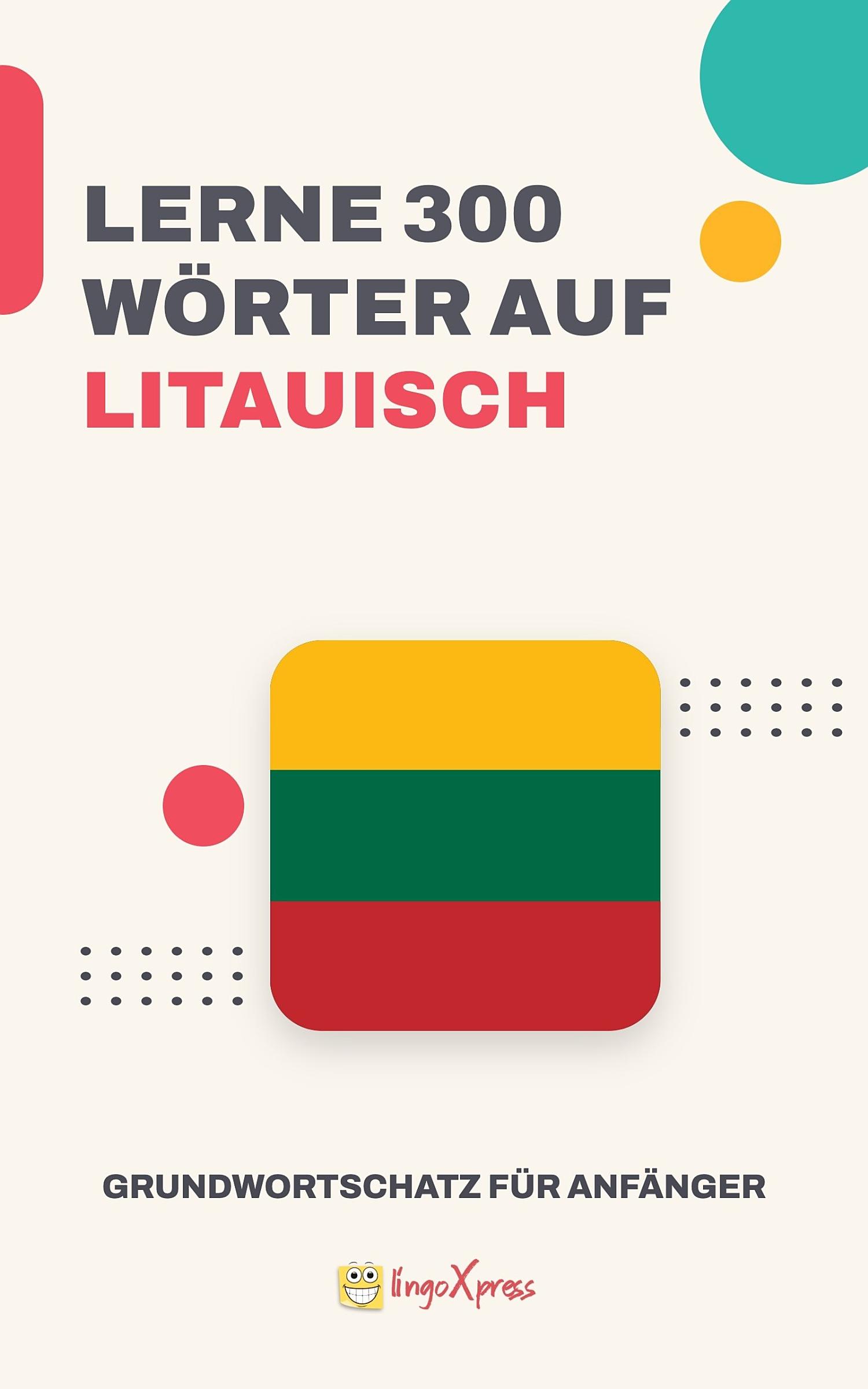 Lernen Sie 300 Wörter auf Litauisch