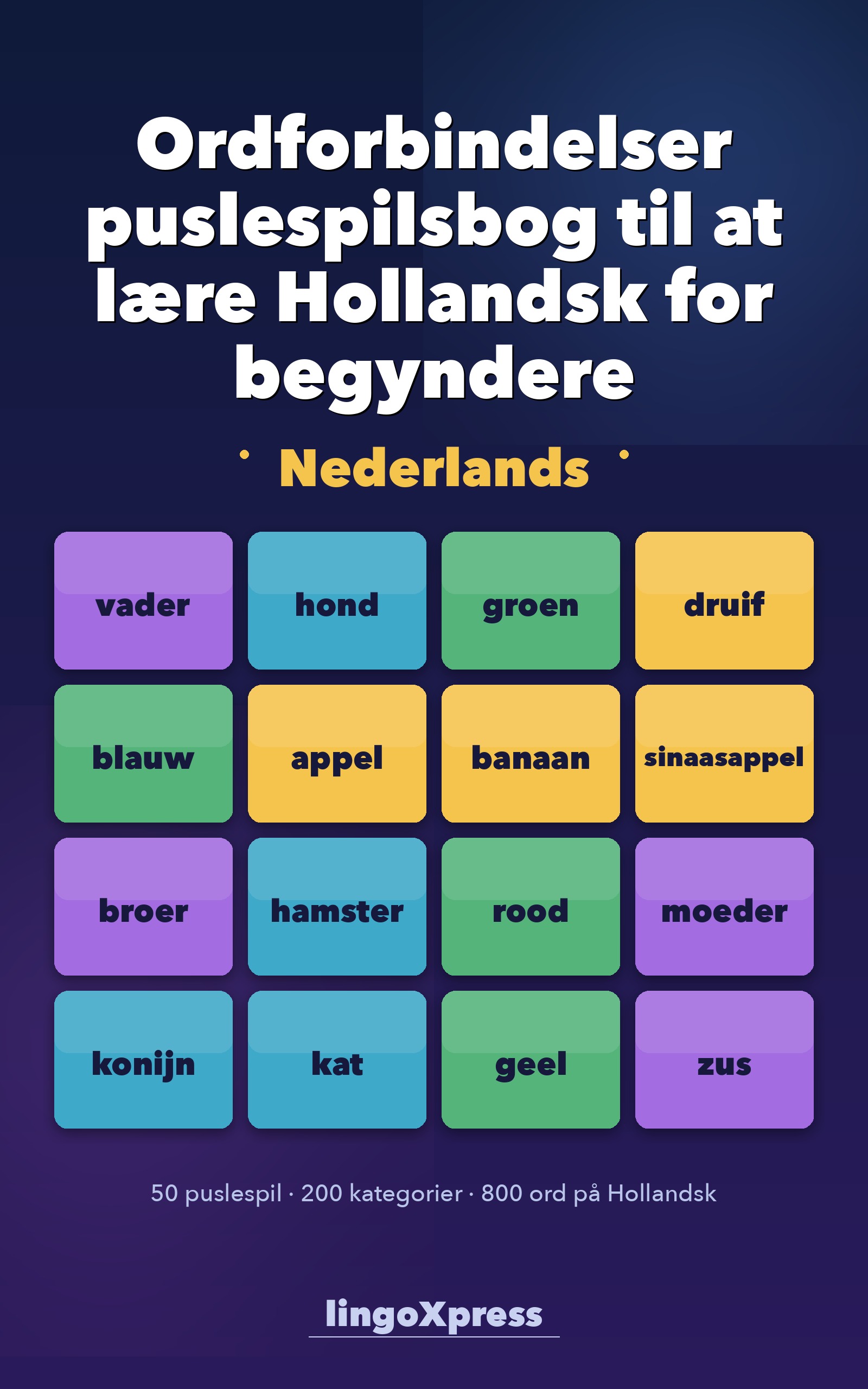 Ordforbindelser puslespilsbog til at lære Hollandsk for begyndere