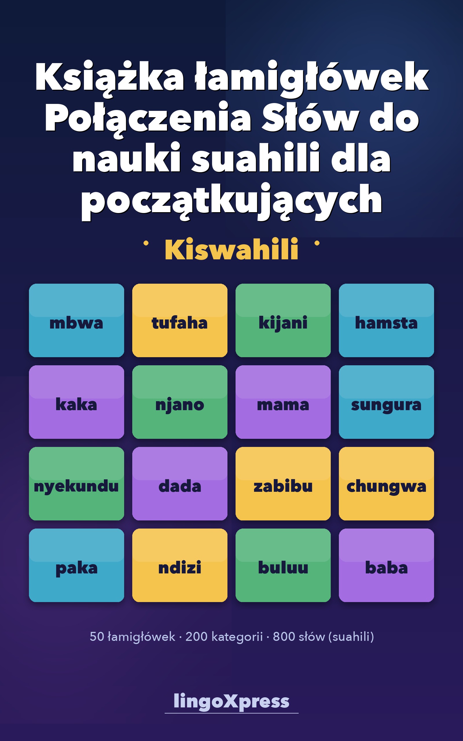 Książka łamigłówek Połączenia Słów do nauki suahili dla początkujących