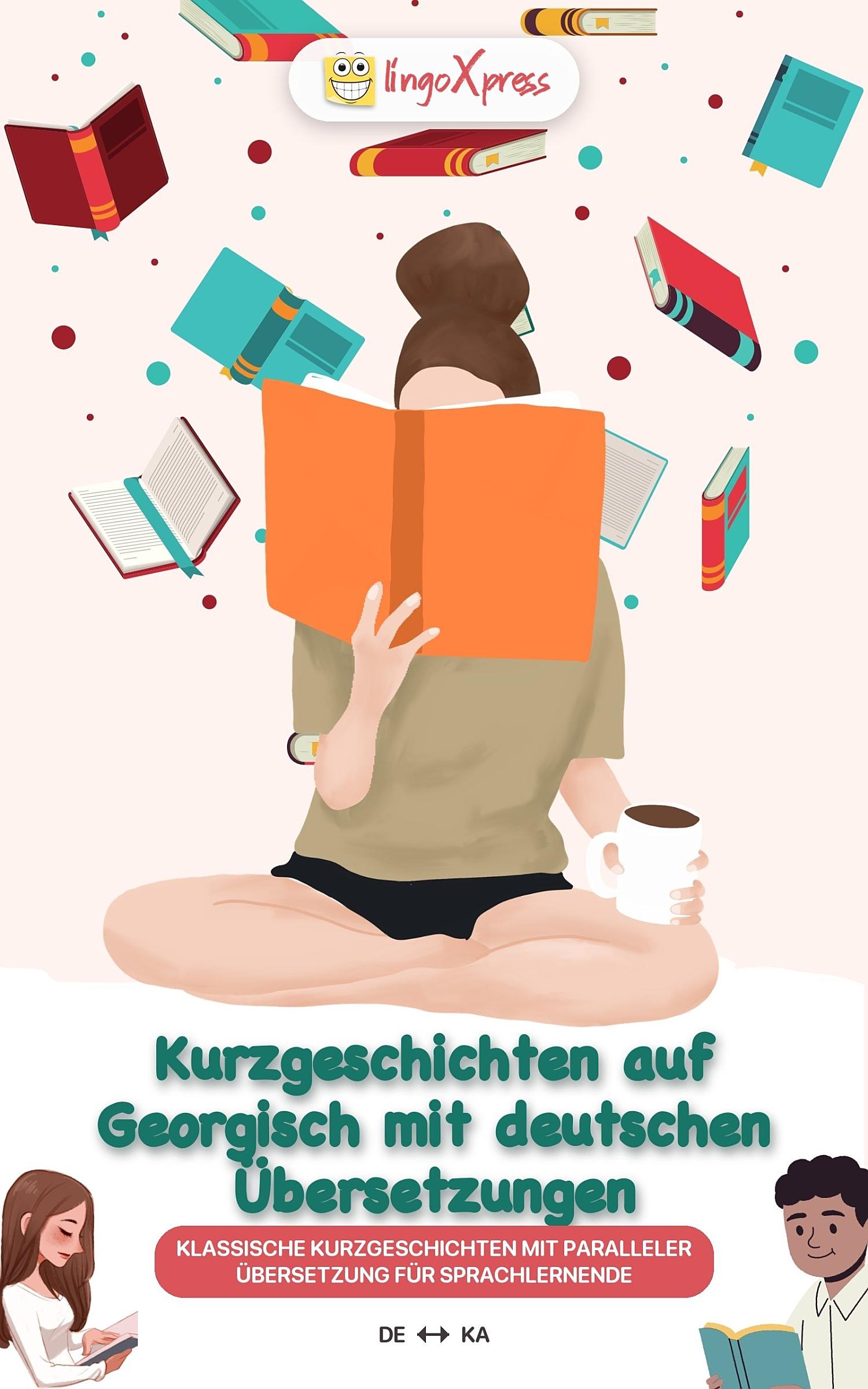 Kurzgeschichten auf Georgisch mit deutschen Übersetzungen