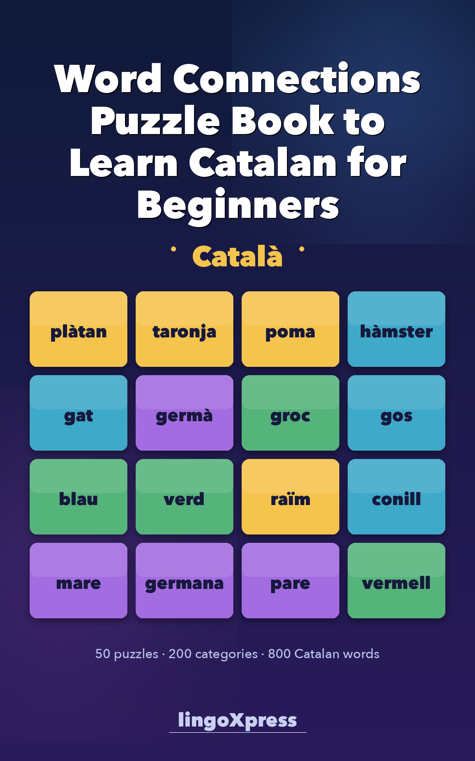 Word Connections Puzzle Book to Learn Catalan for Beginners