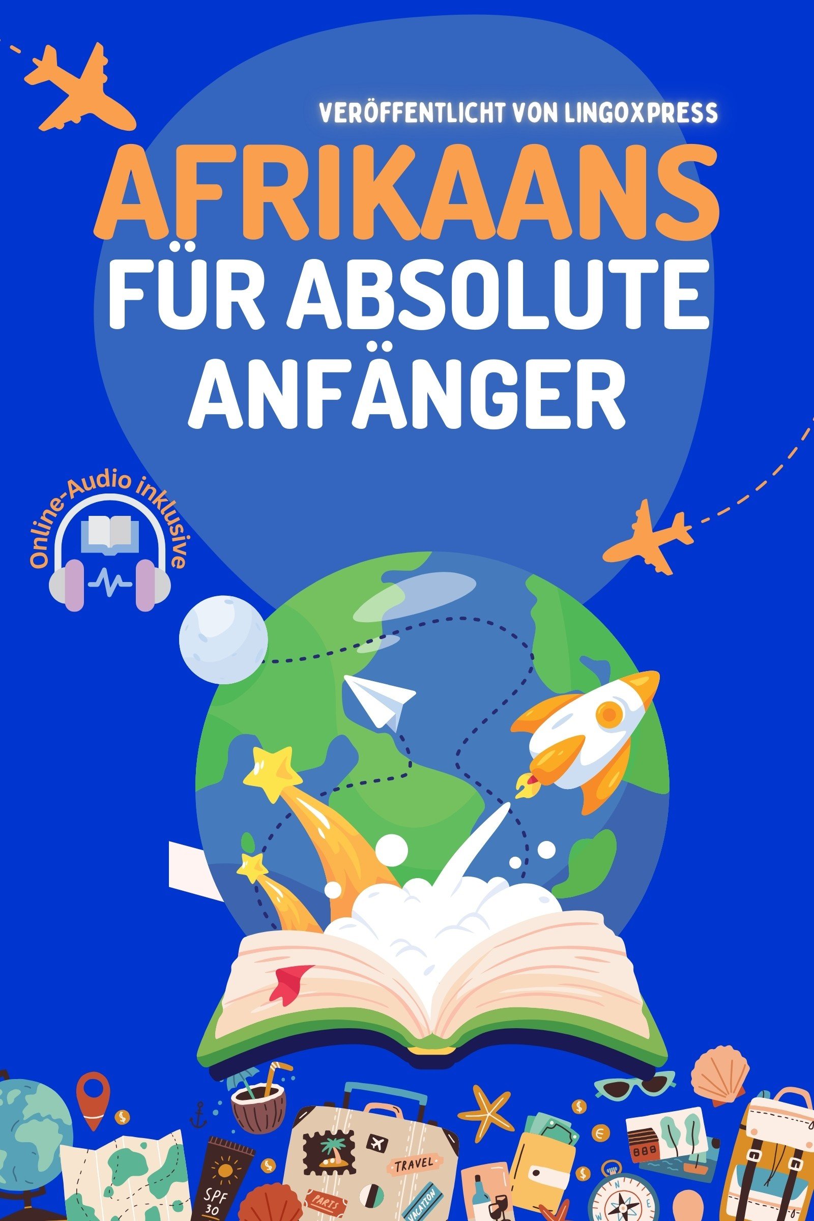 Afrikaans für absolute Anfänger