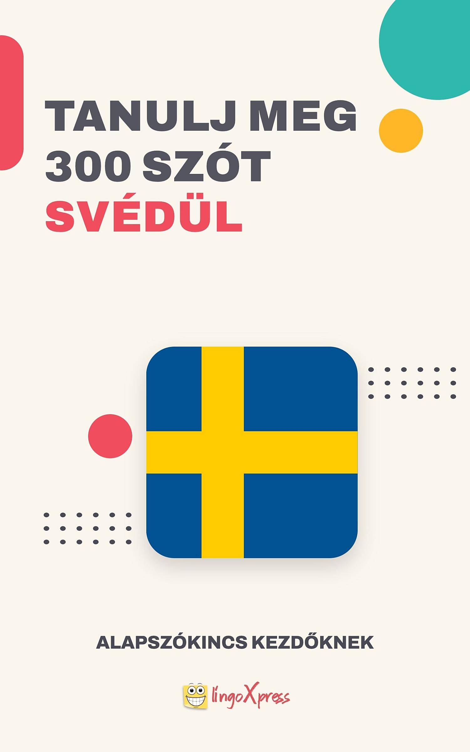 Tanulj 300 szót Svéd nyelven