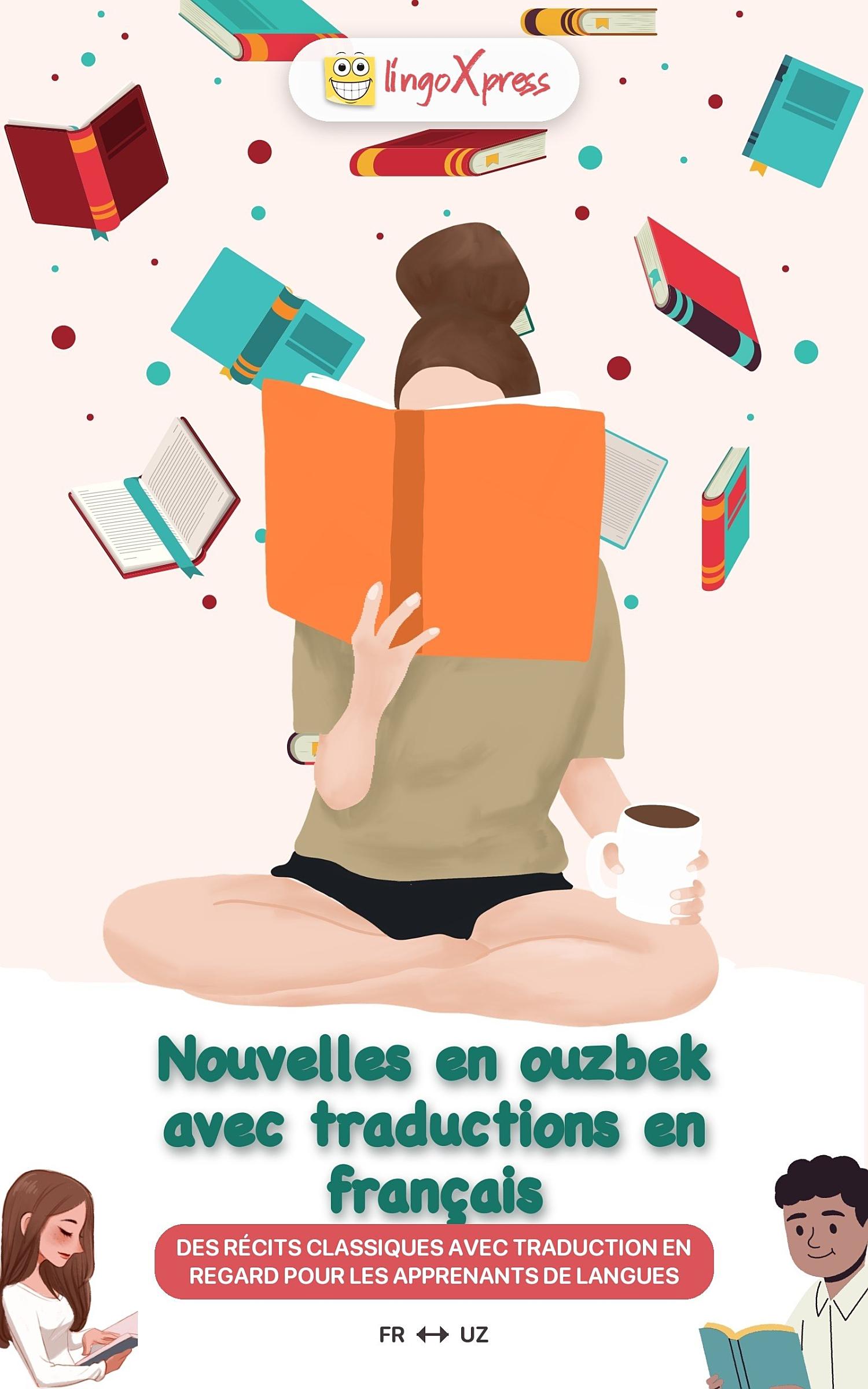 Nouvelles en ouzbek avec traductions en français