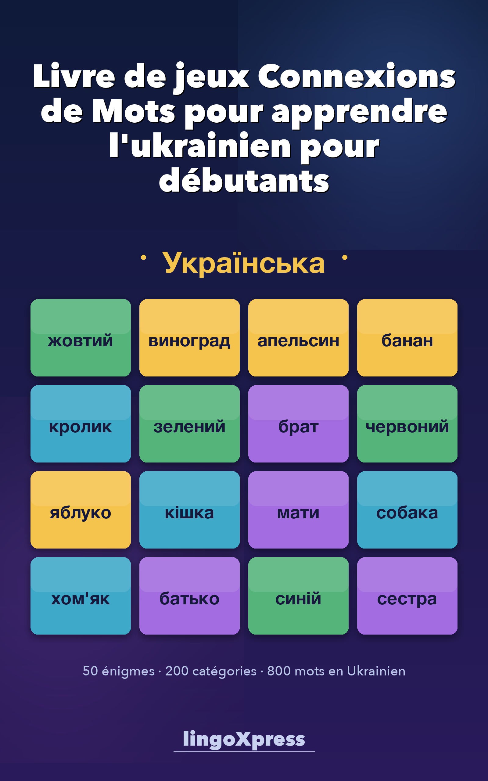 Livre de jeux Connexions de Mots pour apprendre l'ukrainien pour débutants
