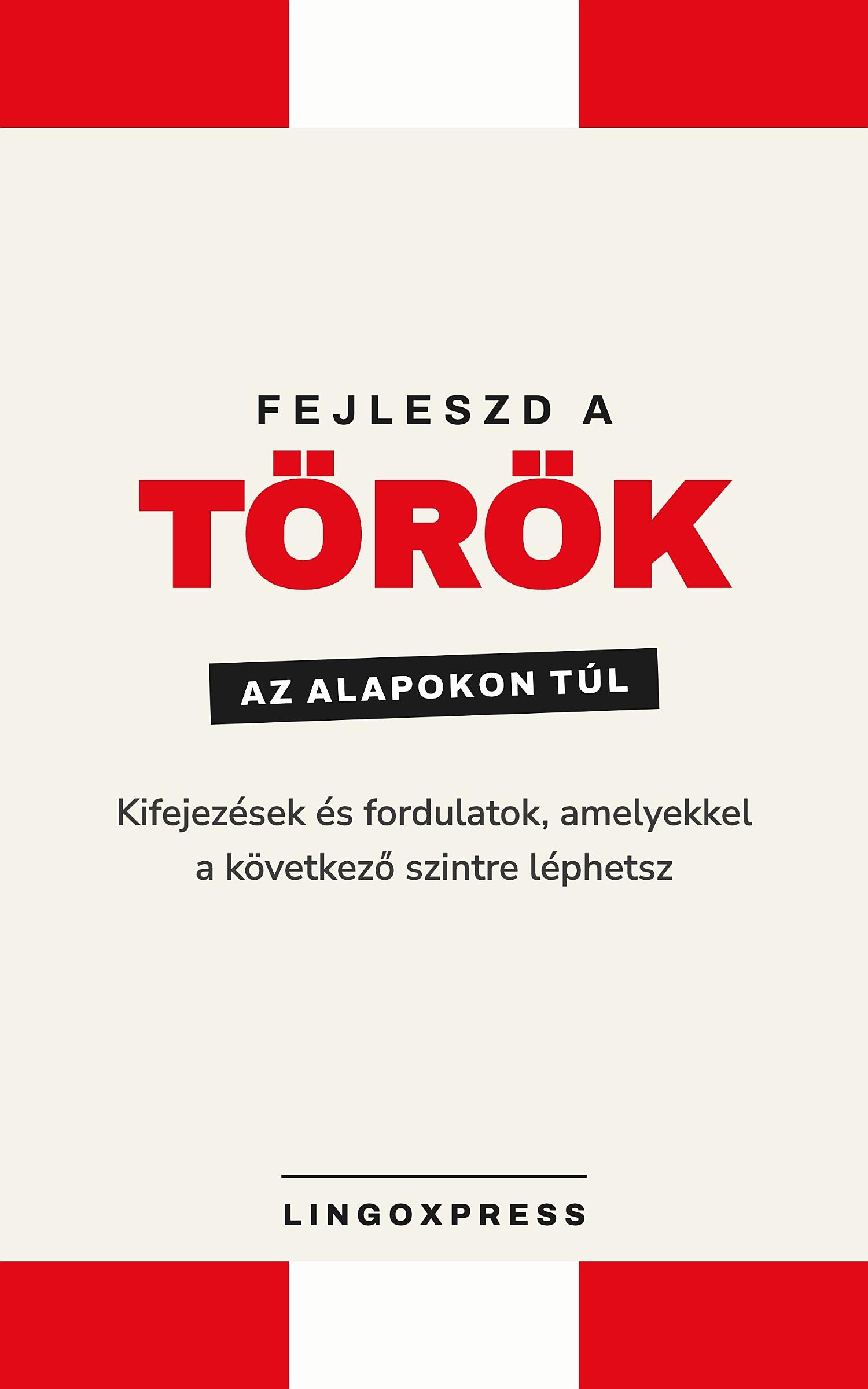 Török haladóknak