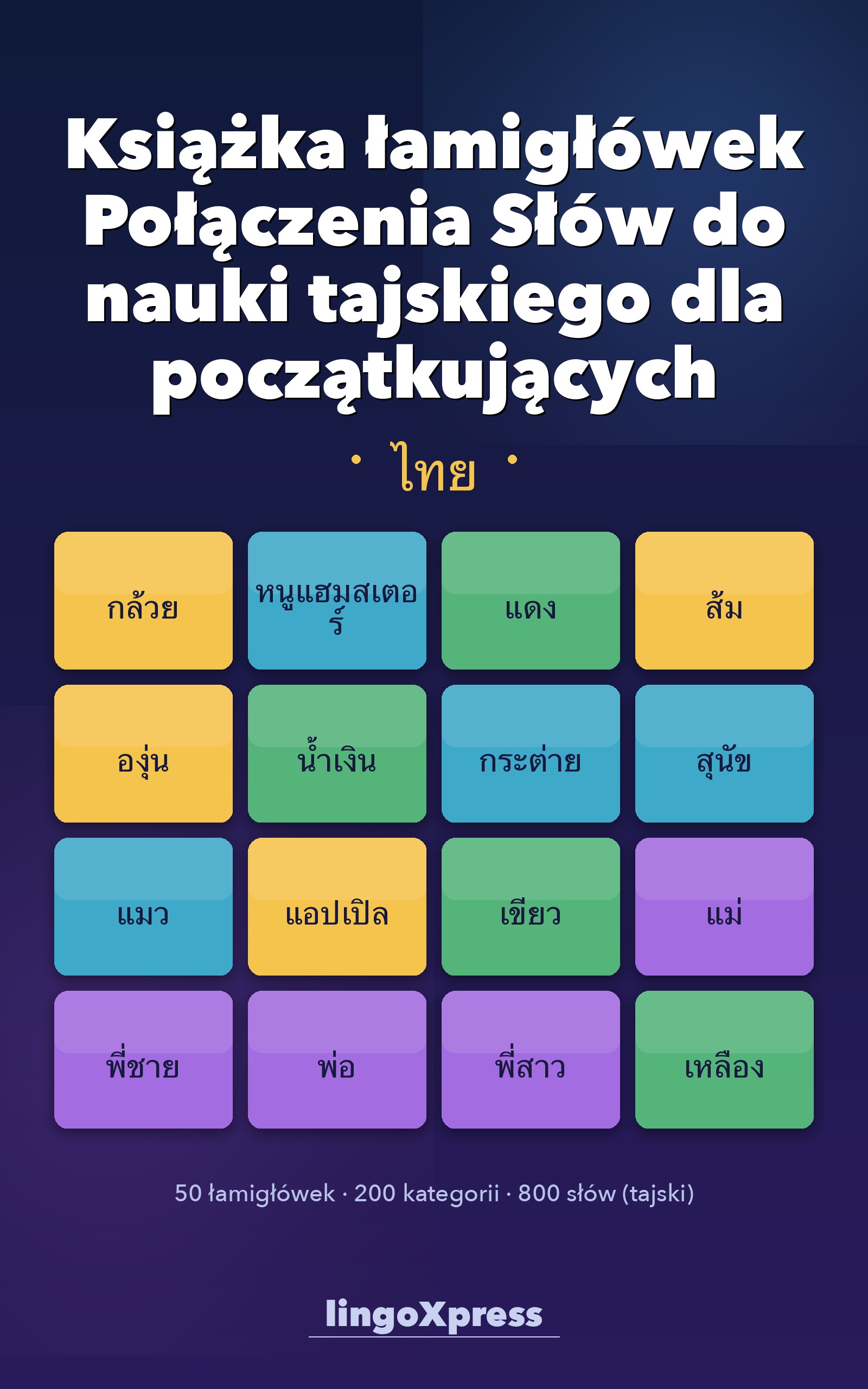 Książka łamigłówek Połączenia Słów do nauki tajskiego dla początkujących