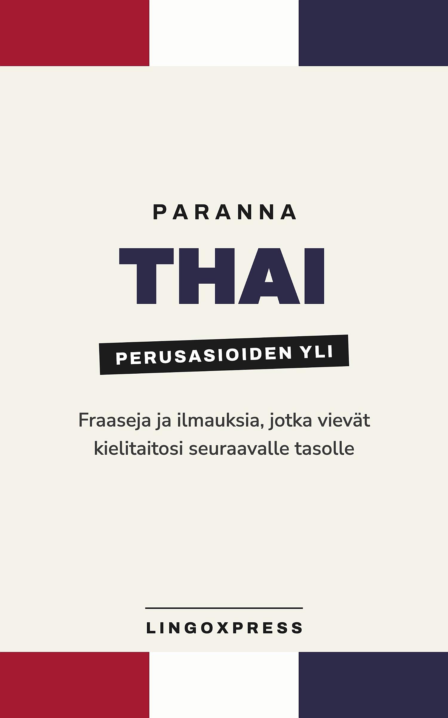 thaiksi edistyneille