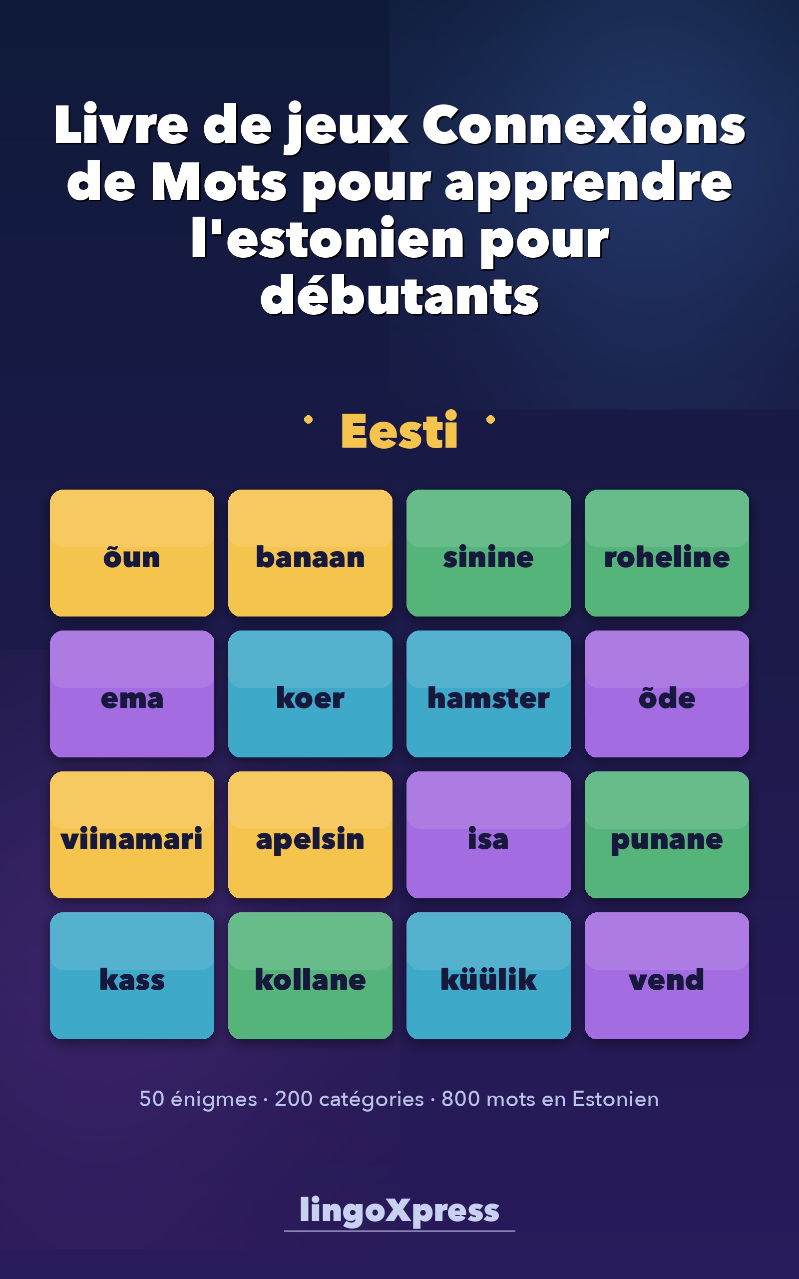 Livre de jeux Connexions de Mots pour apprendre l'estonien pour débutants