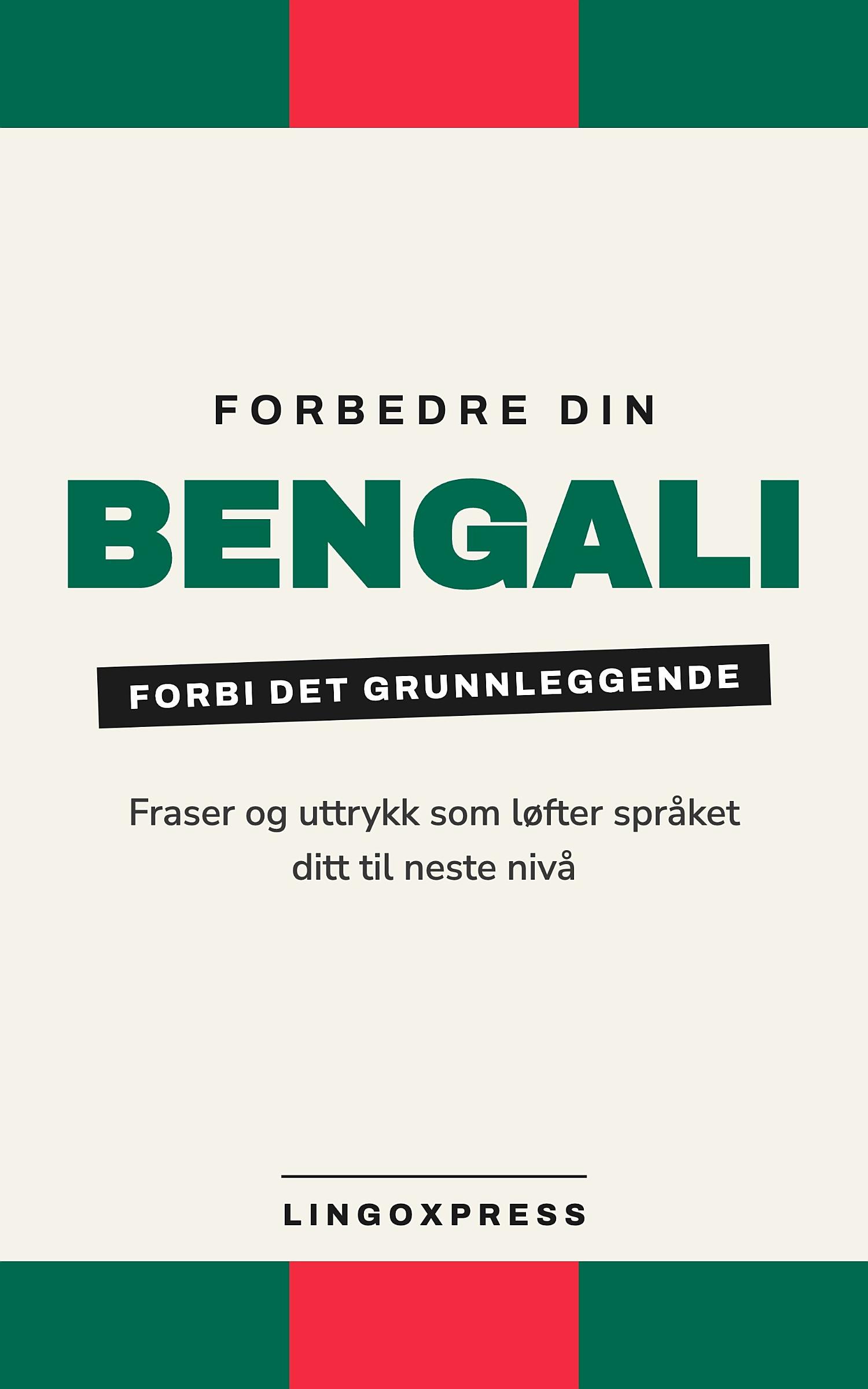 Forbedre din bengali