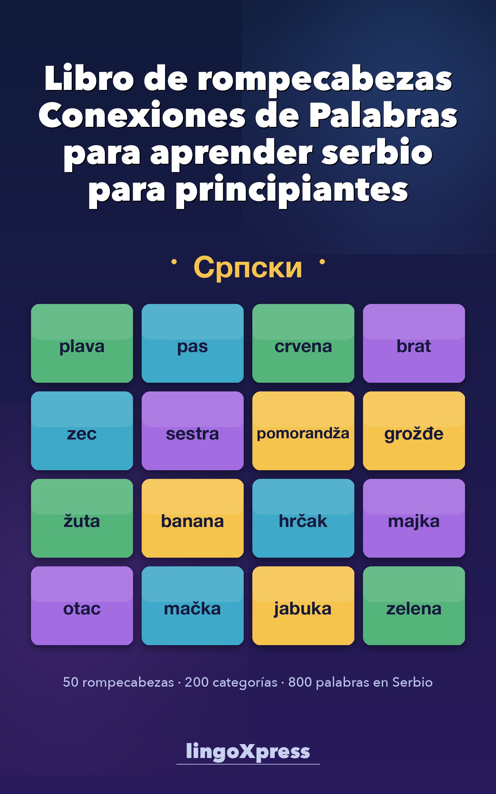 Libro de rompecabezas Conexiones de Palabras para aprender serbio para principiantes