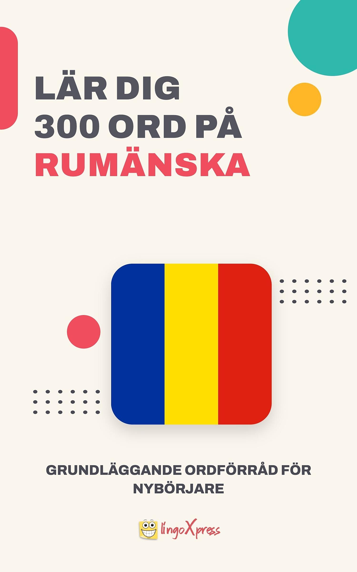 Lär dig 300 ord på rumänska
