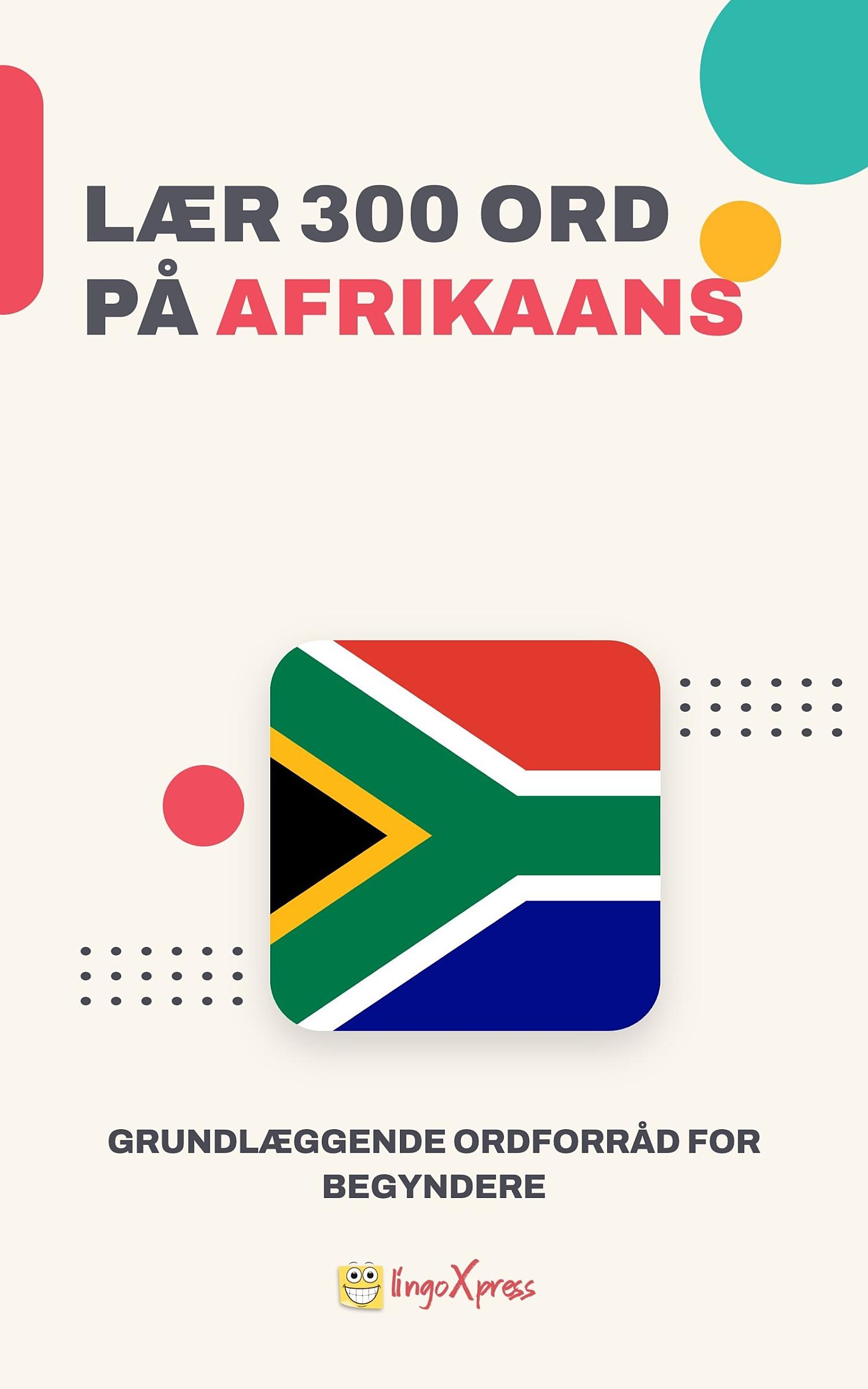 Lær 300 ord på afrikaans