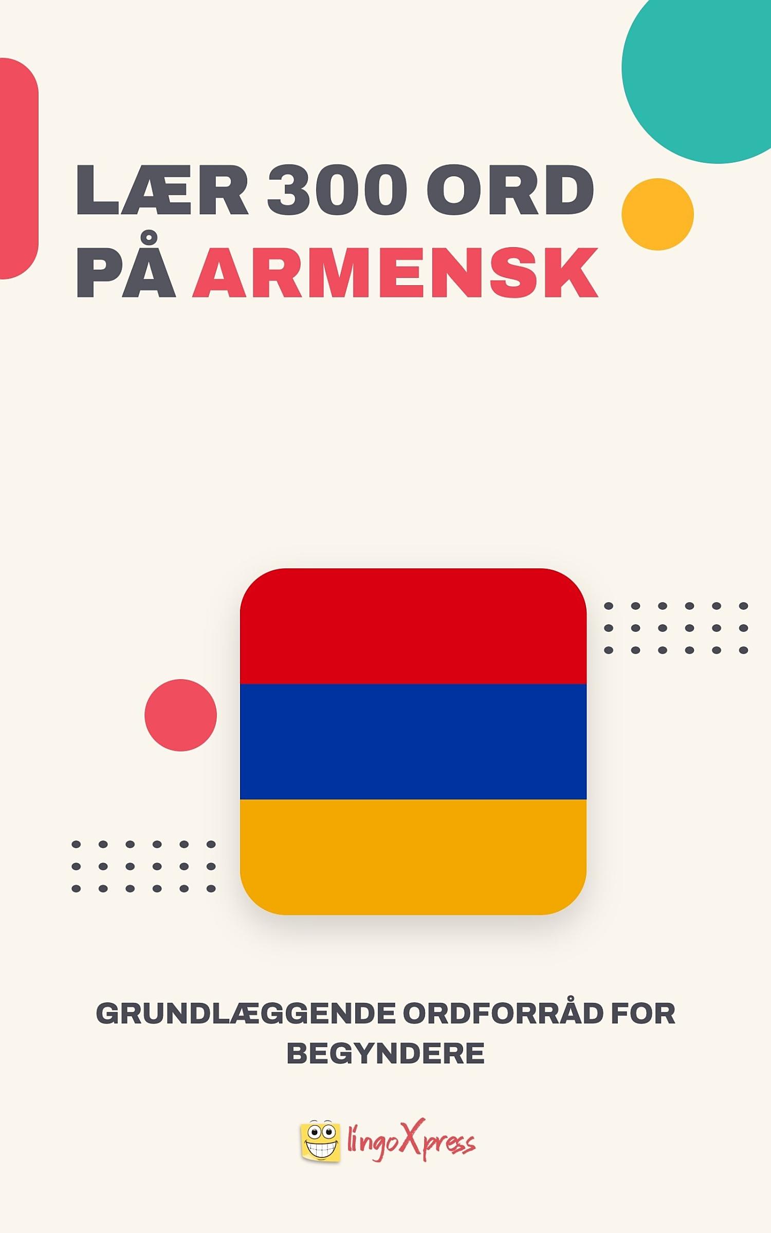 Lær 300 ord på armensk