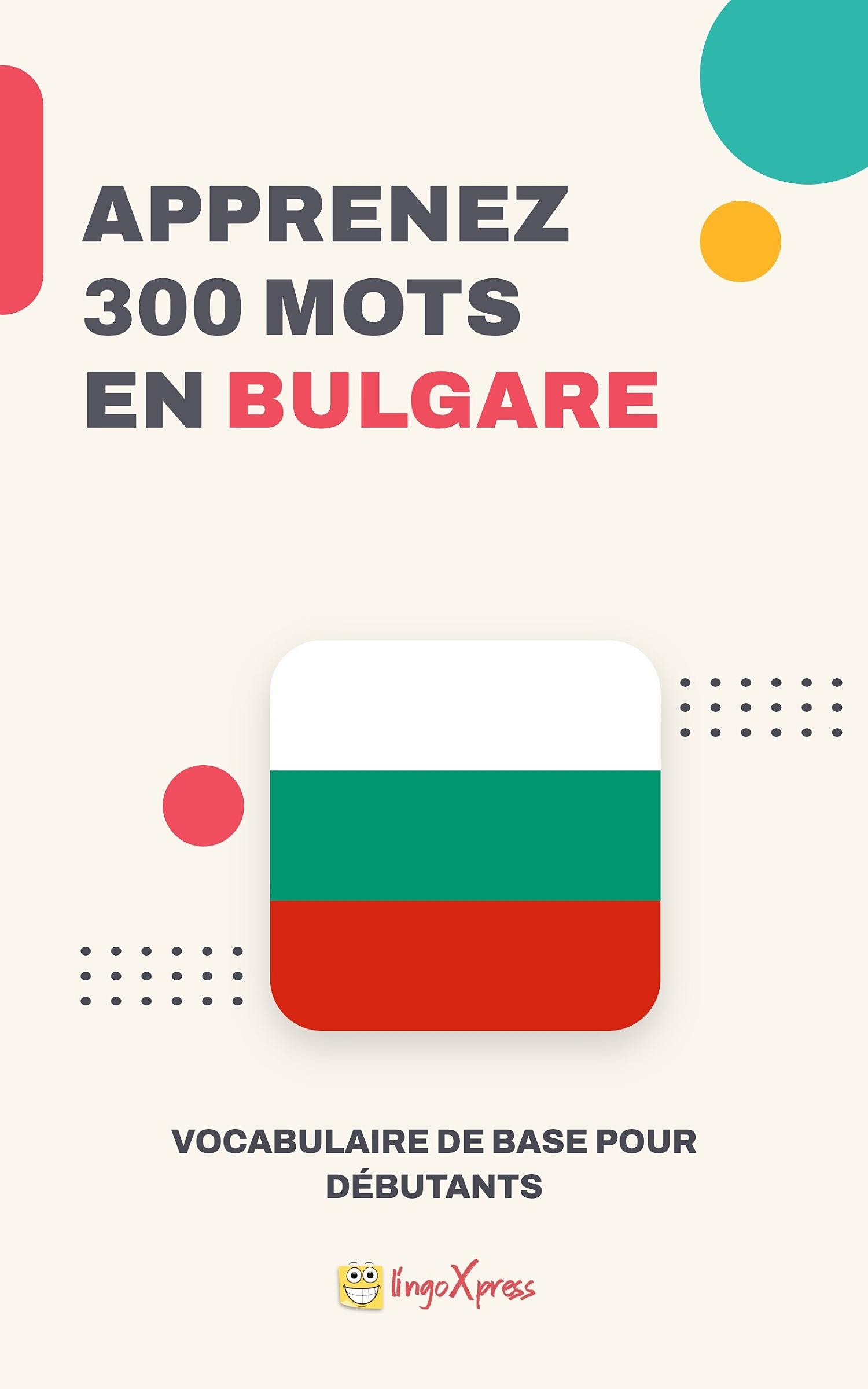 Apprendre 300 mots en bulgare