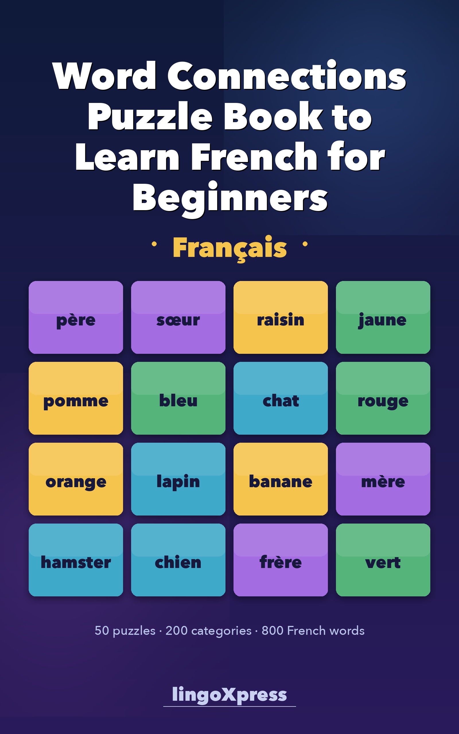 Word Connections Puzzle Book to Learn French for Beginners