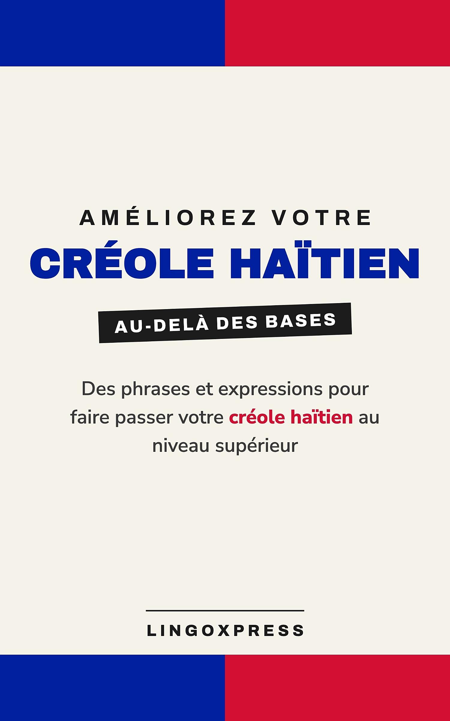 Améliorez votre créole haïtien