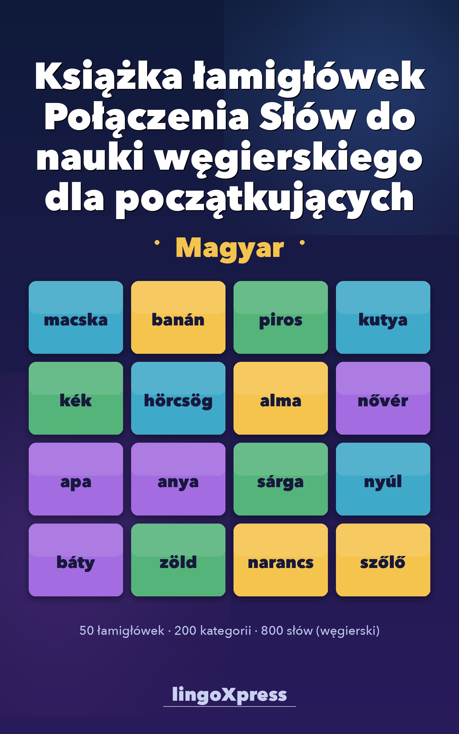 Książka łamigłówek Połączenia Słów do nauki węgierskiego dla początkujących