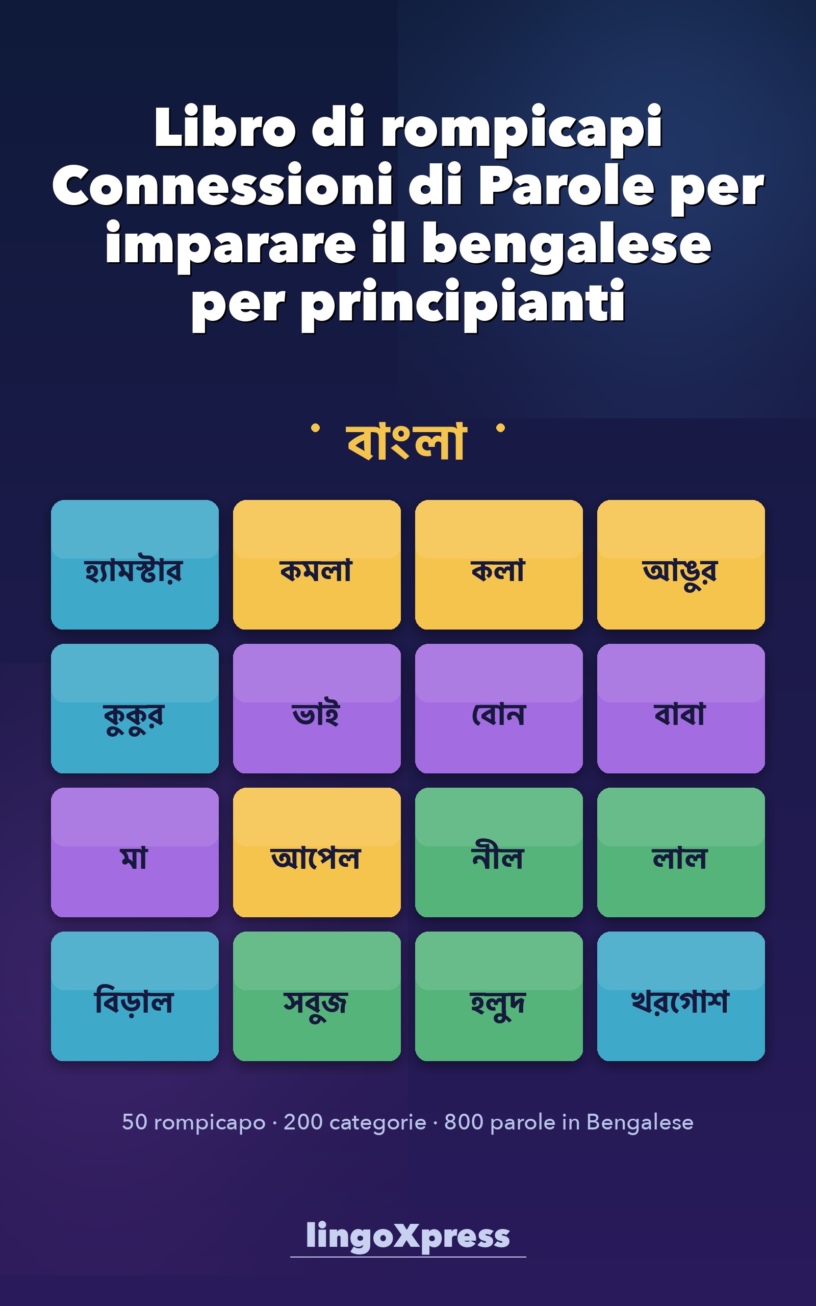 Libro di rompicapi Connessioni di Parole per imparare il bengalese per principianti