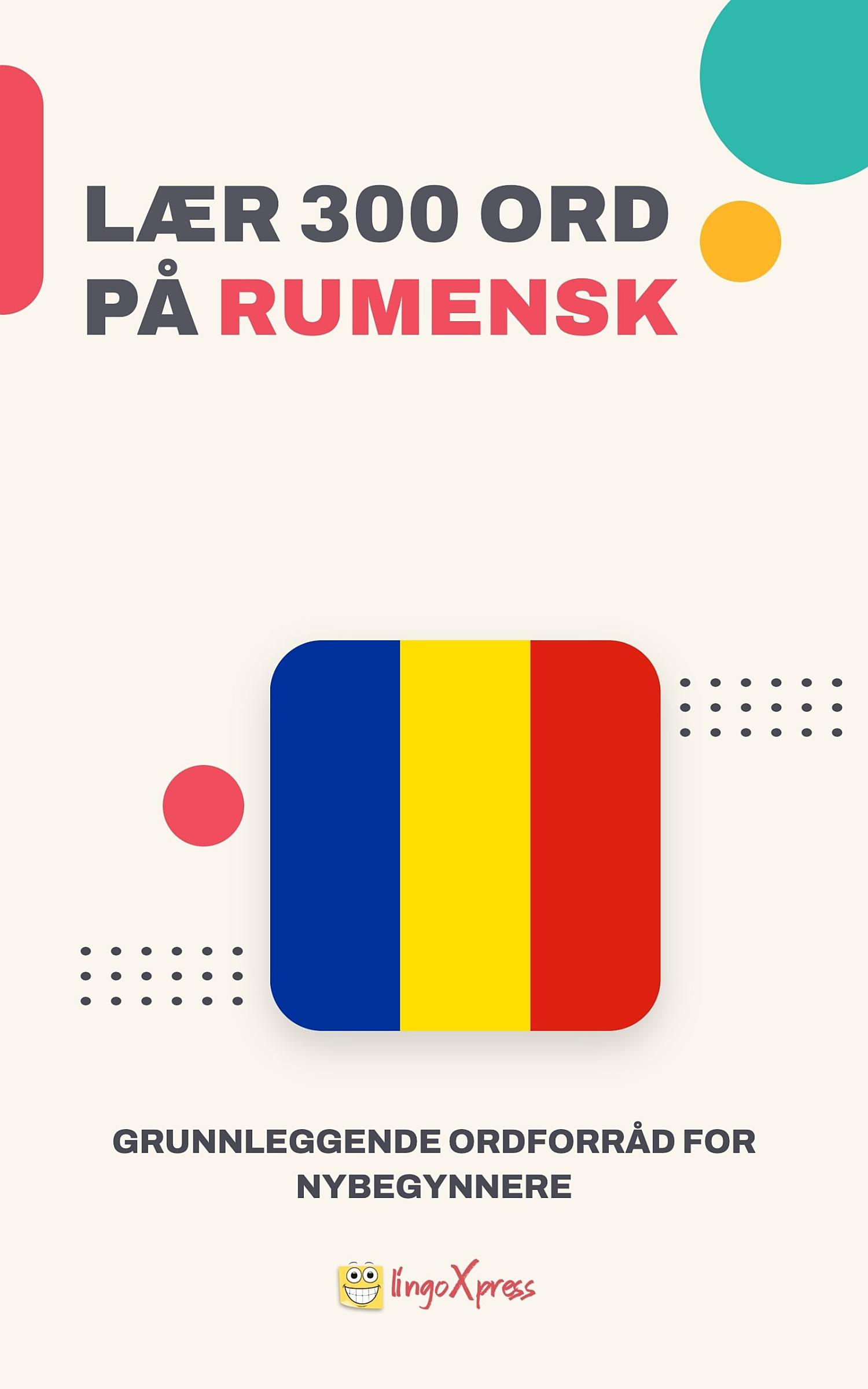 Lær 300 ord på rumensk