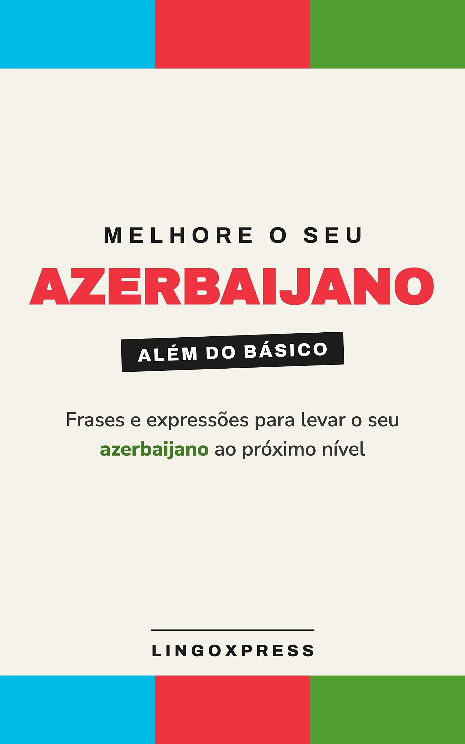 Melhore o seu Azerbaijano