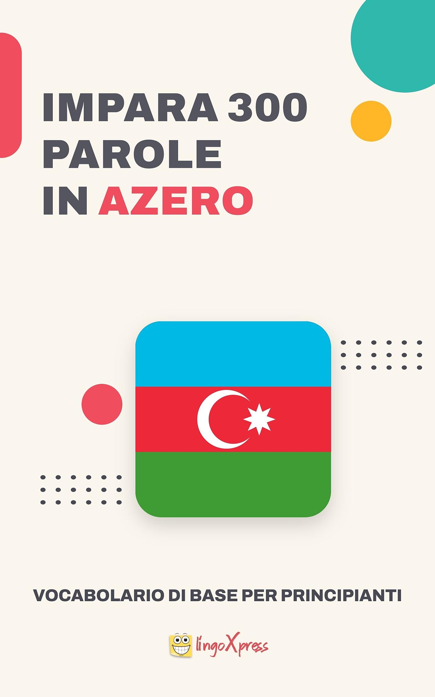 Impara 300 parole in azero