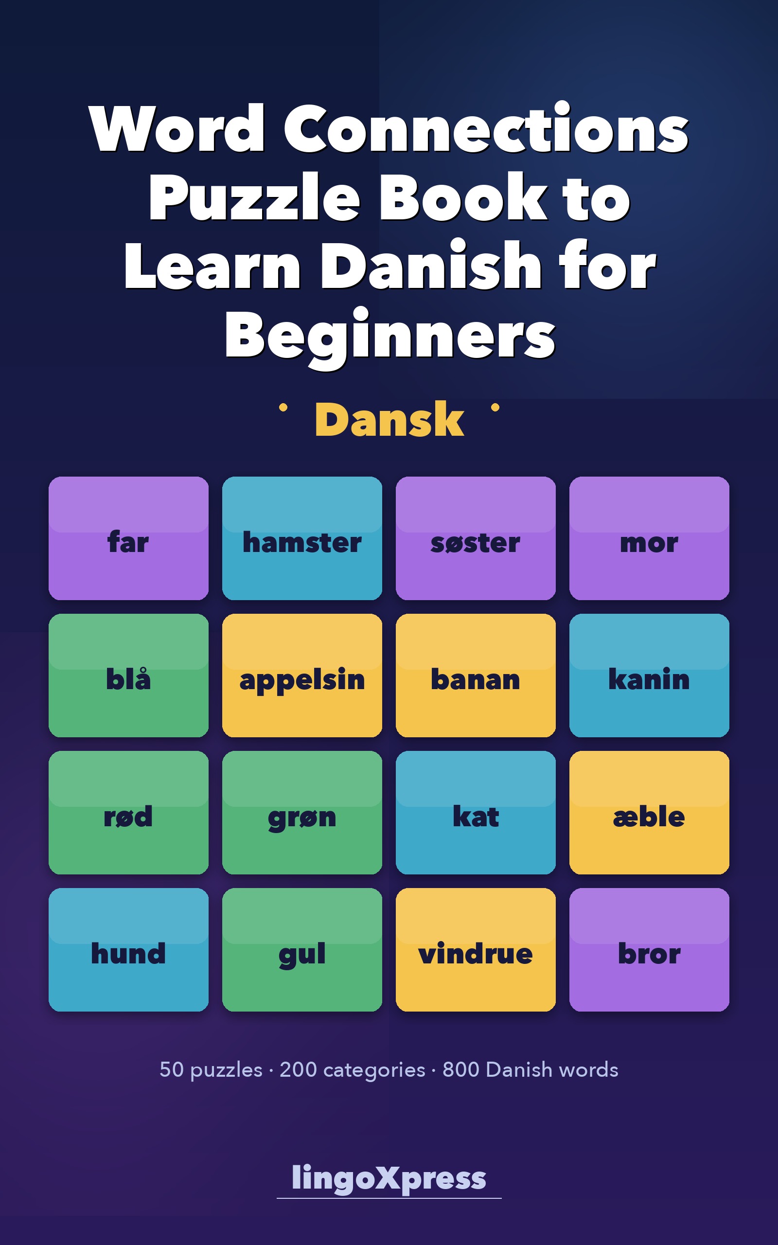 Word Connections Puzzle Book to Learn Danish for Beginners