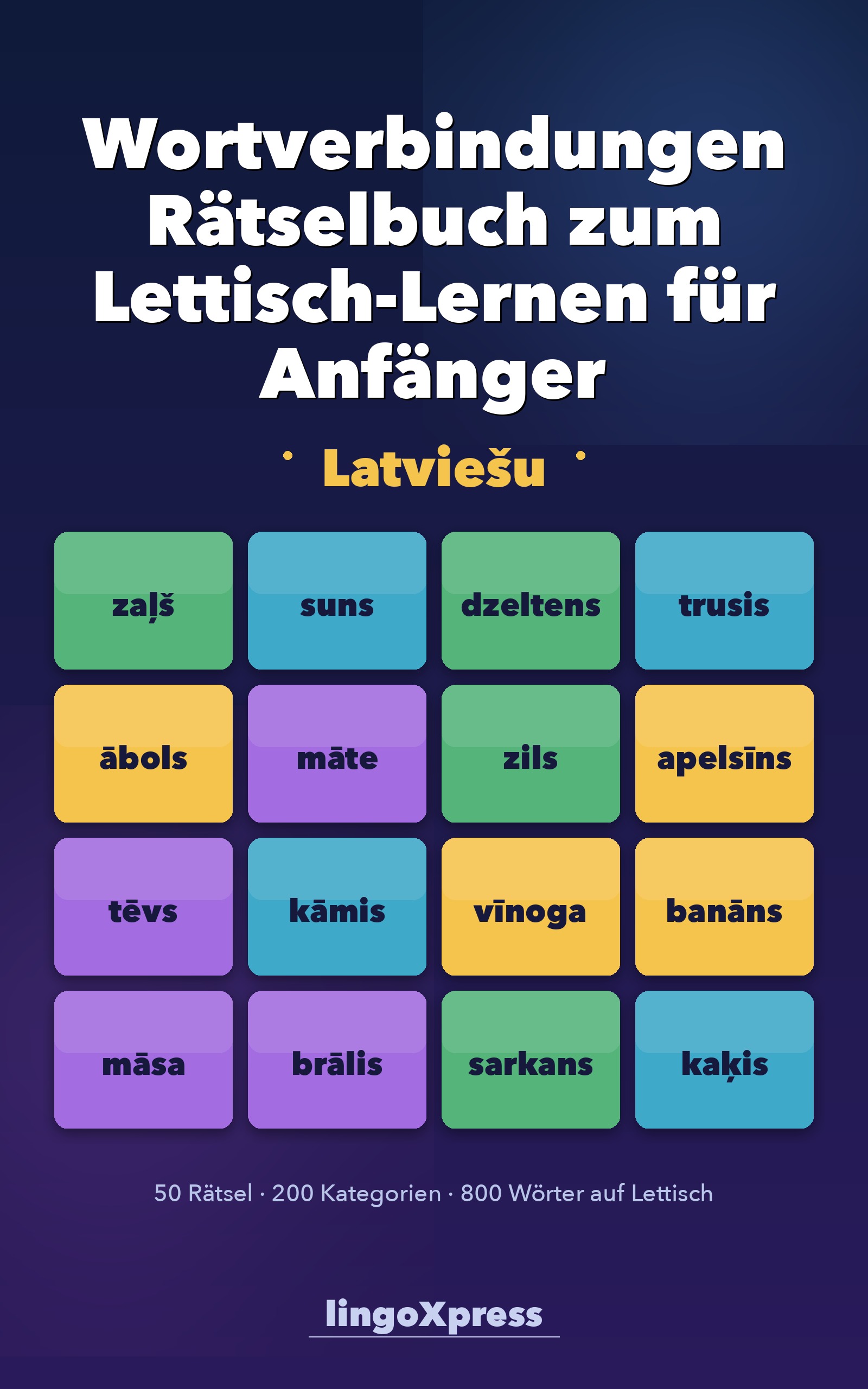 Wortverbindungen Rätselbuch zum Lettisch-Lernen für Anfänger