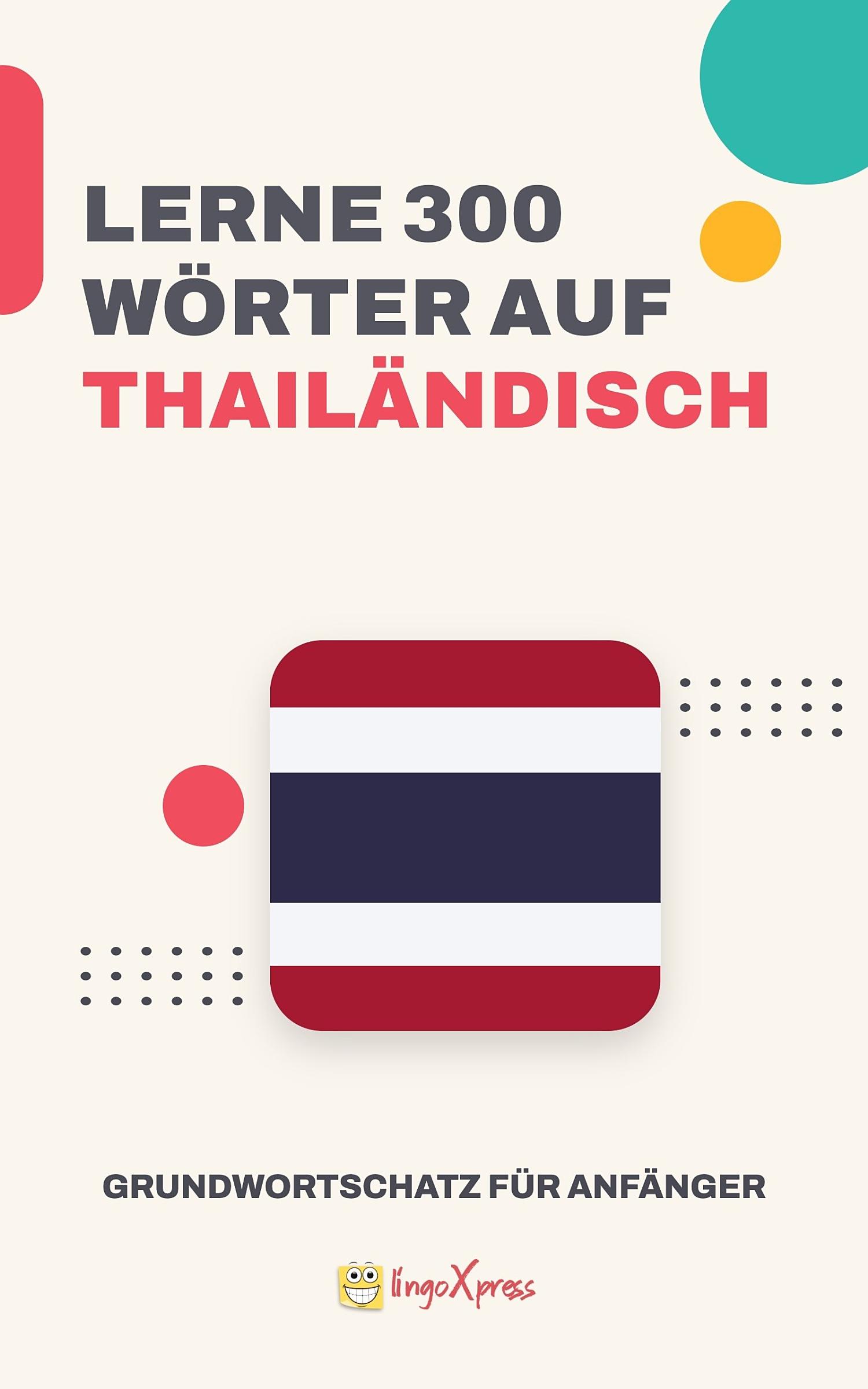 Lernen Sie 300 Wörter auf Thai