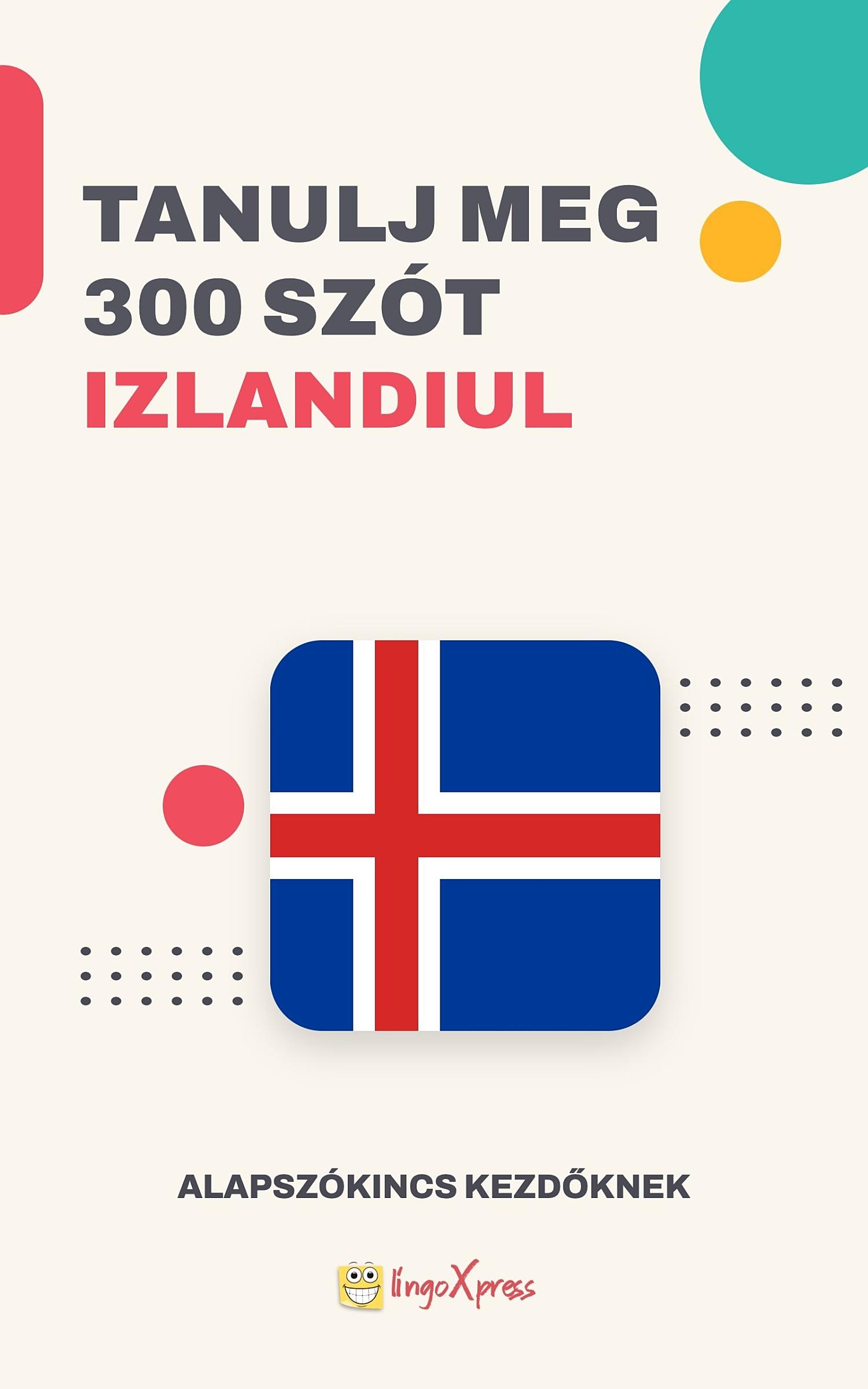 Tanulj 300 szót Izlandi nyelven
